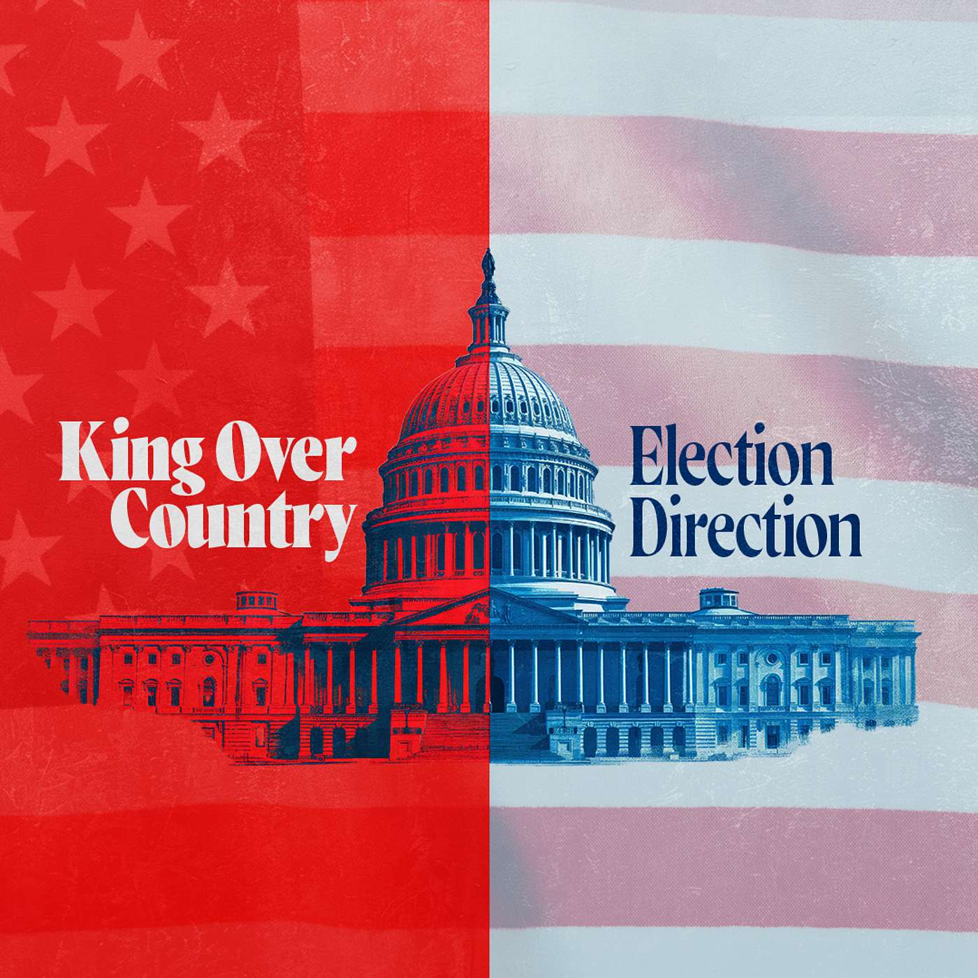 Election Direction: King Over Country
