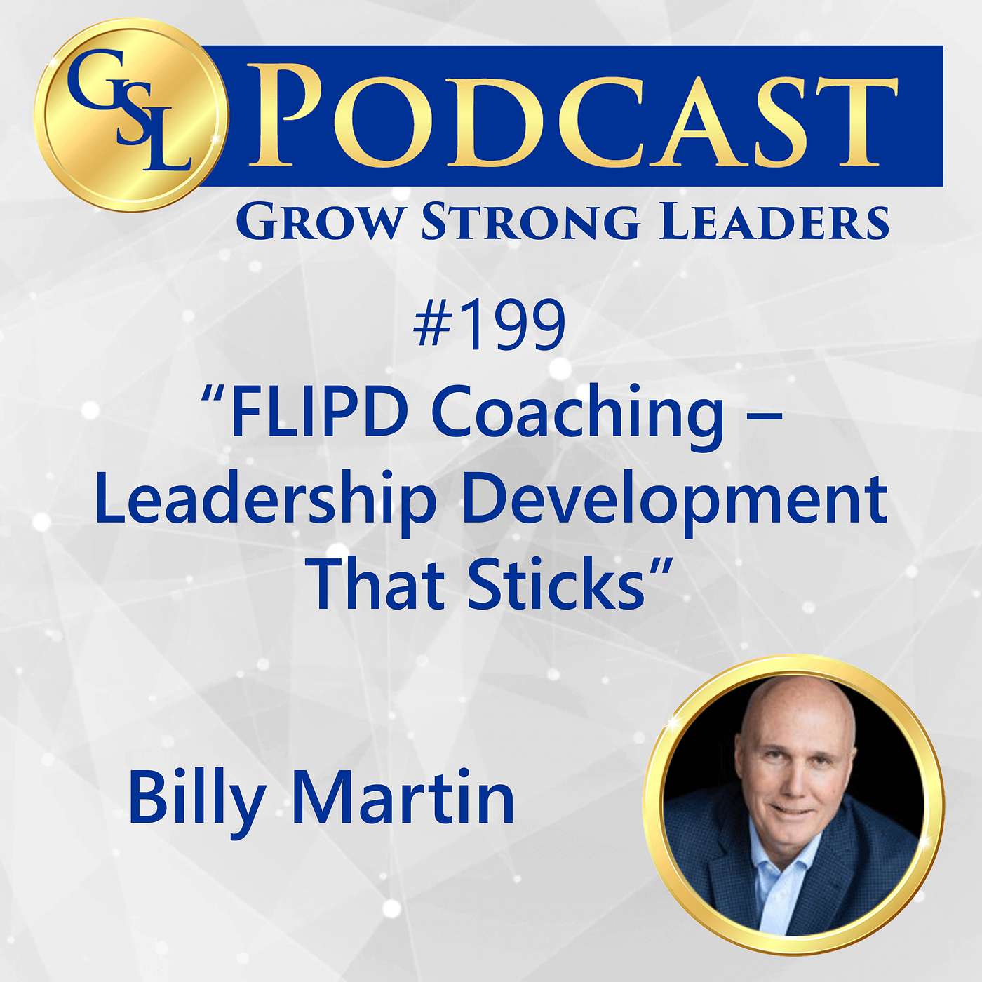 Grow Strong Leaders Podcast