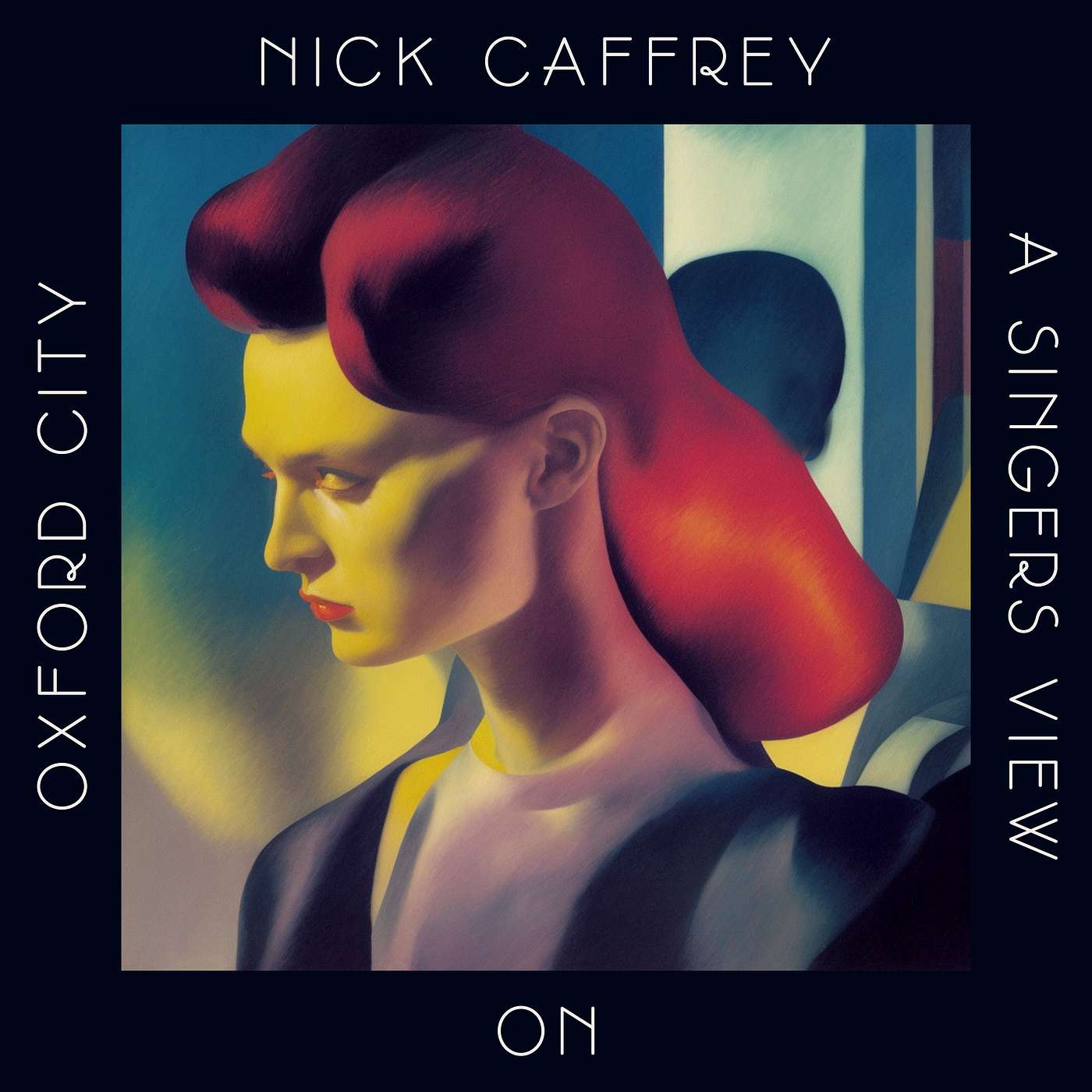 Nick Caffrey a singer\'s view on traditional songs