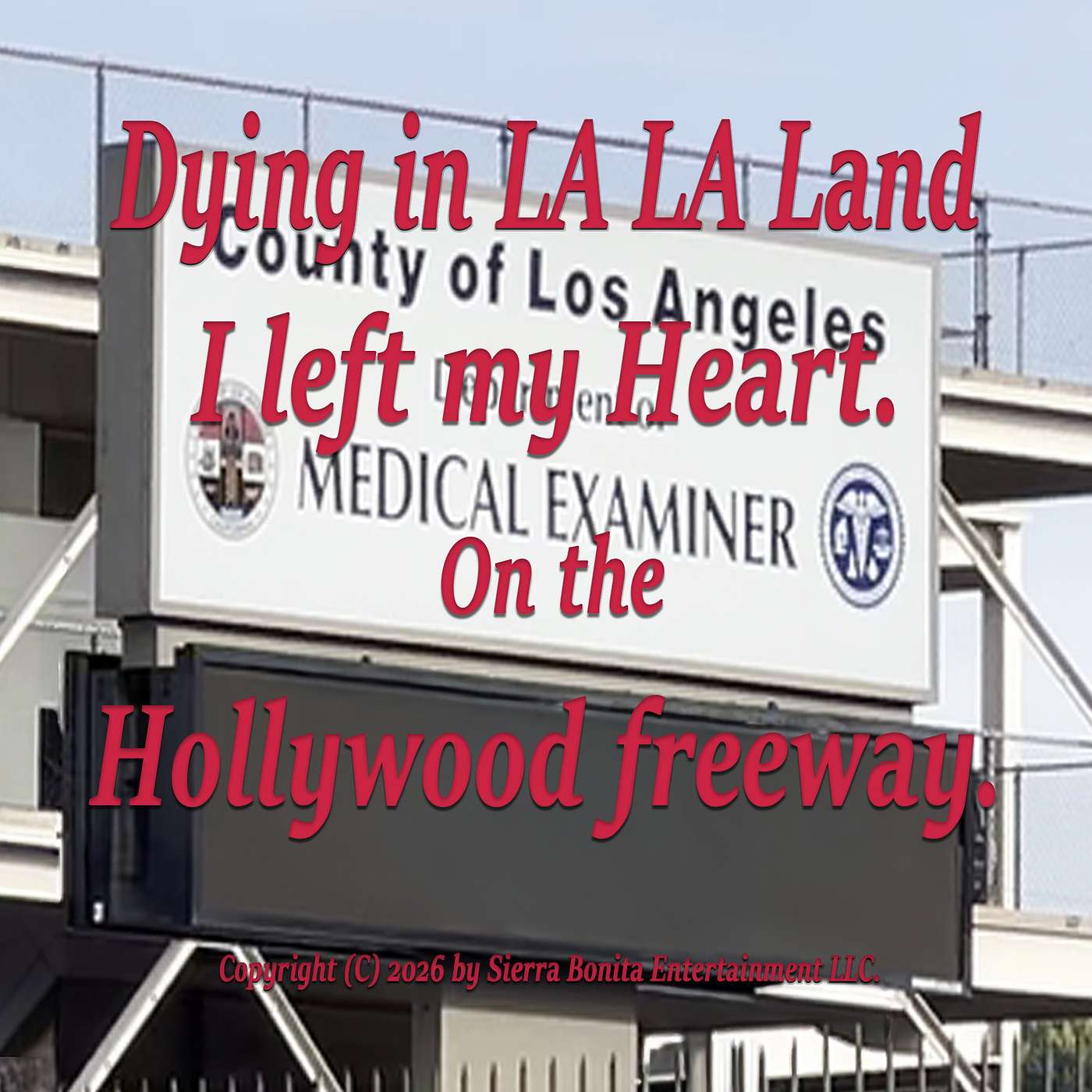 "I left my Heart on the Hollywood Freeway". episode artwork
