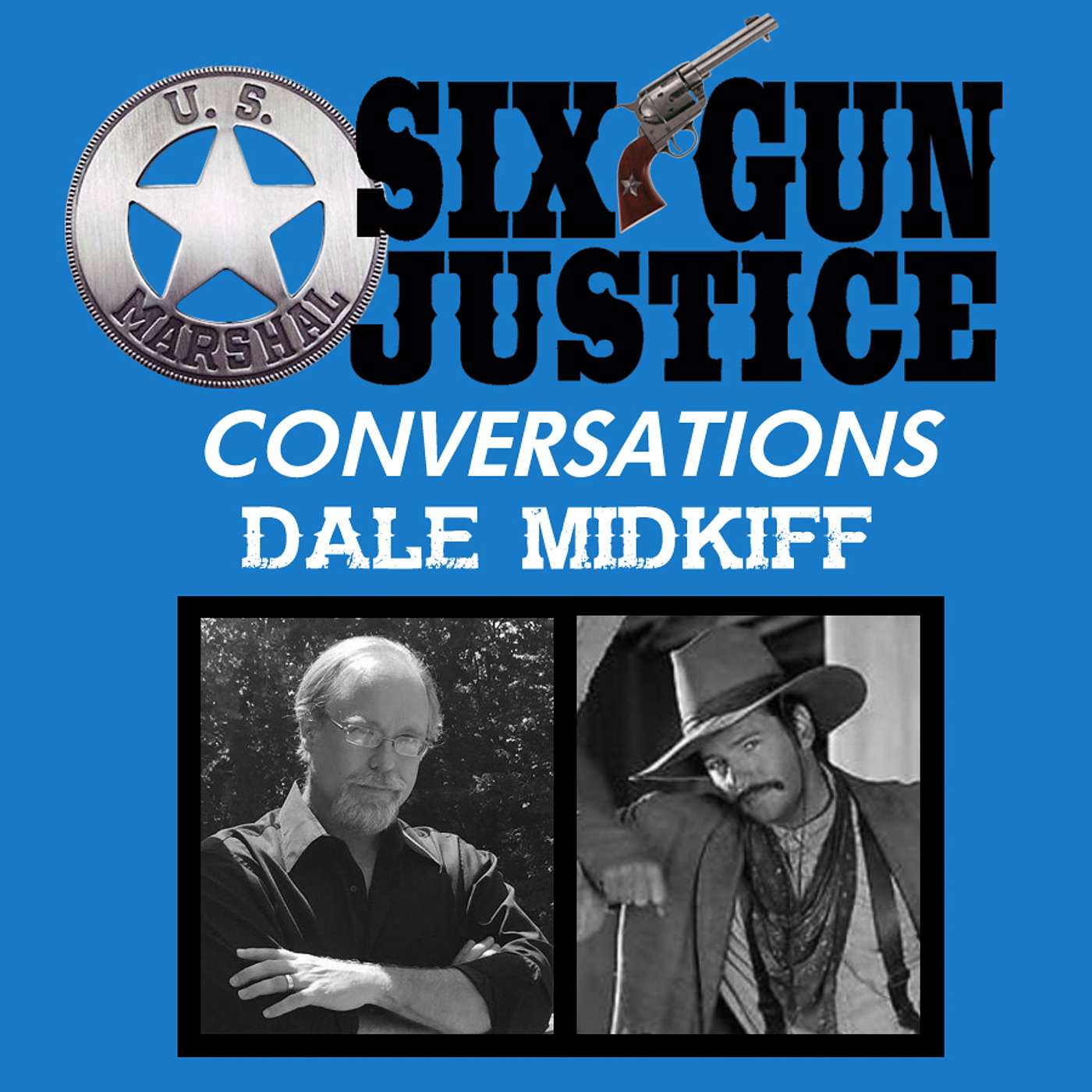 SIX-GUN JUSTICE PODCAST