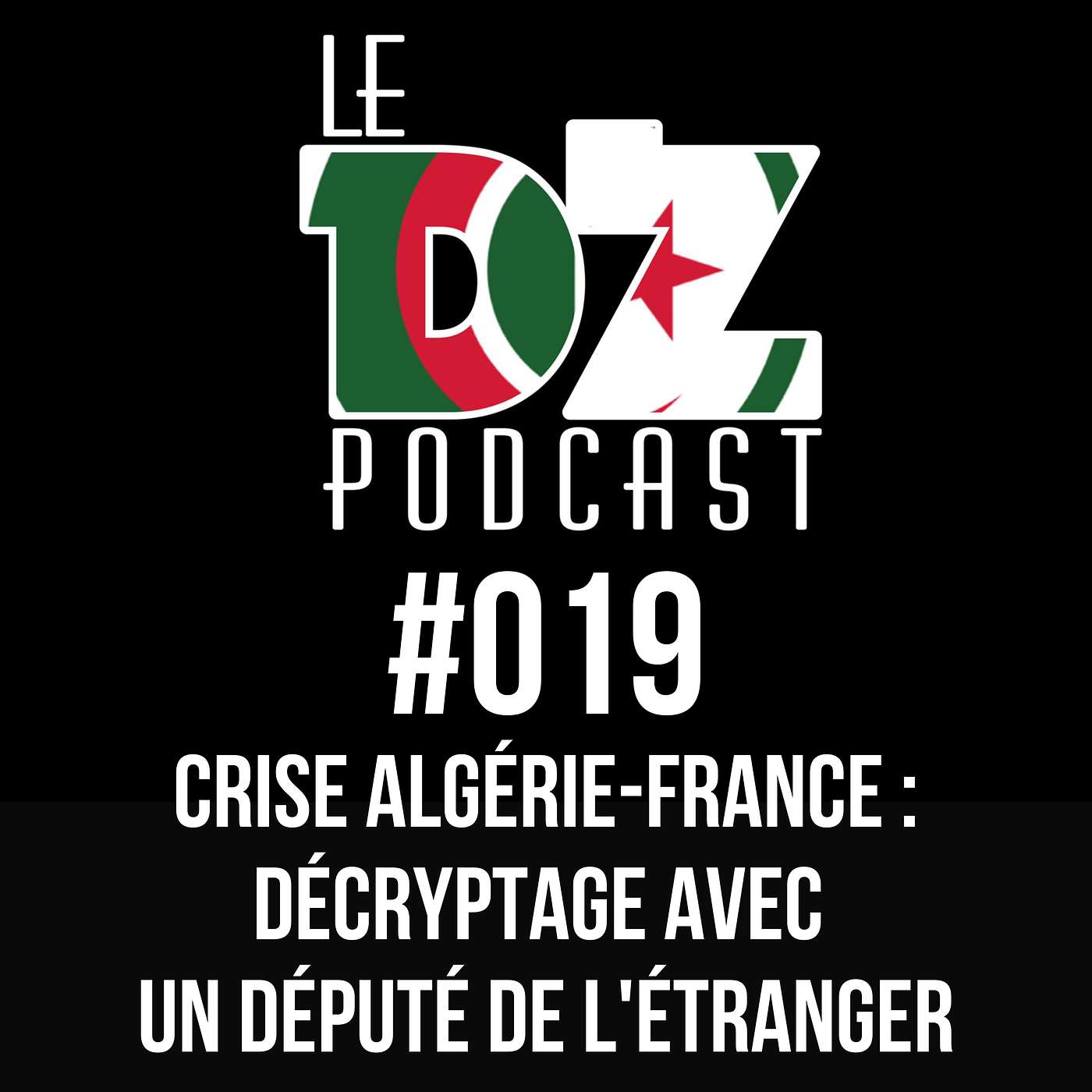 Le DZ Podcast