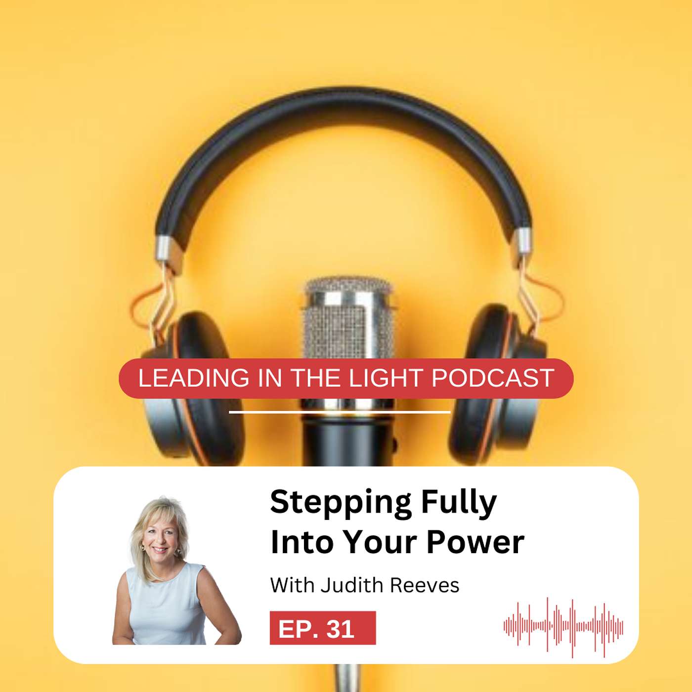Leading in the Light Podcast