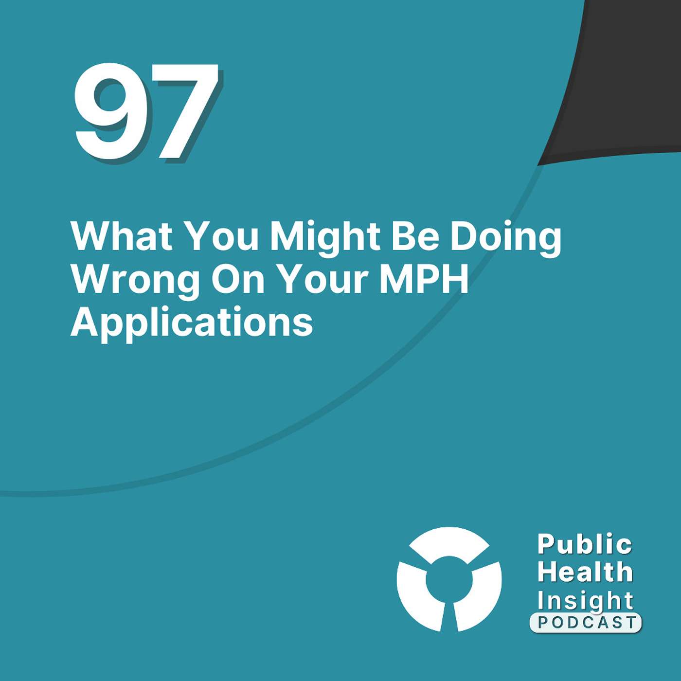 What You Might Be Doing Wrong On Your MPH Applications