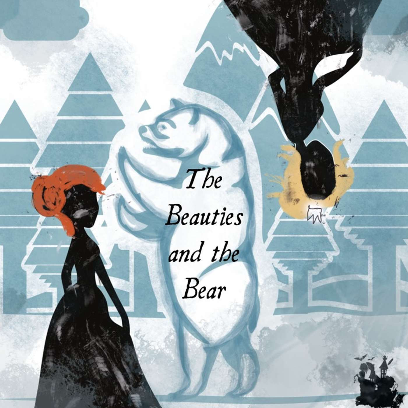 Fairy Tales: The Beauties and the Bear