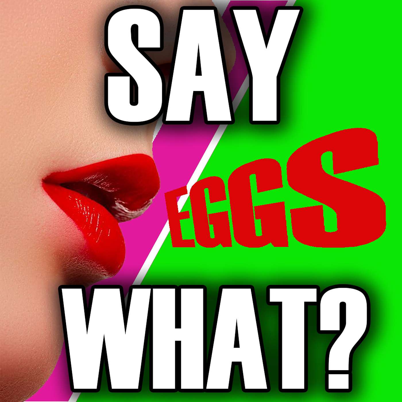 How Do You Say It?