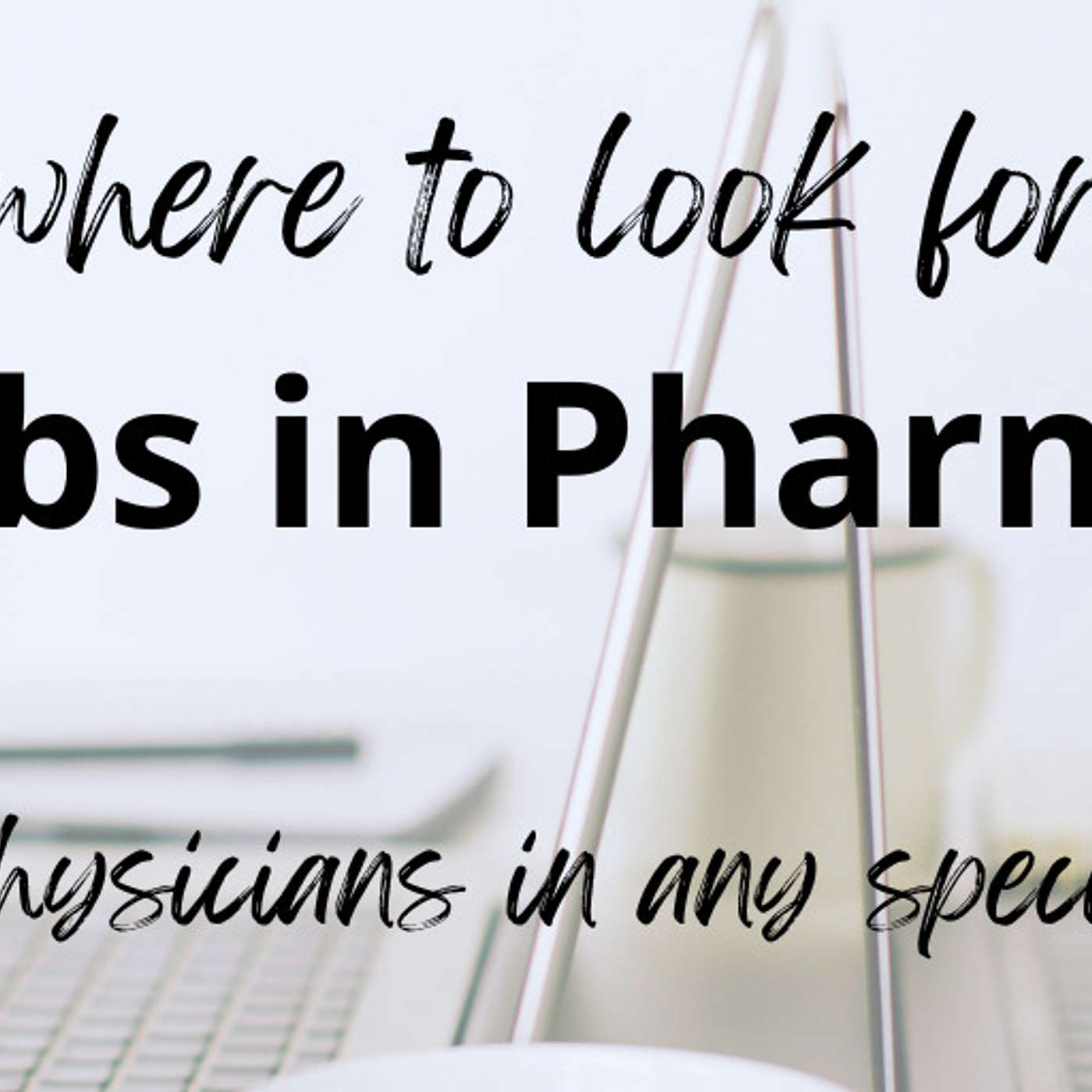 #117 - How to Find a Nonclinical Job in Your Specialty