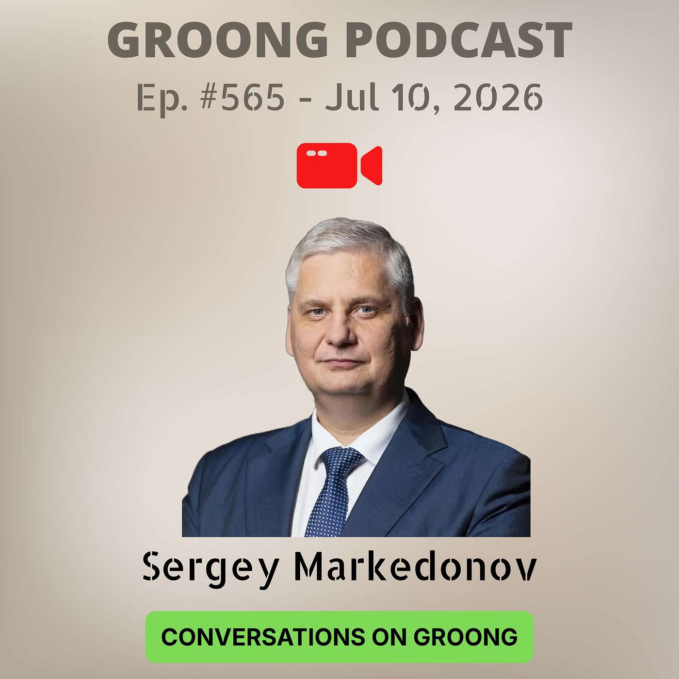 Sergey Markedonov - Ukraine, TRIPP, and Armenia’s Western Pivot | Ep 565, Jul 10, 2026 episode artwork