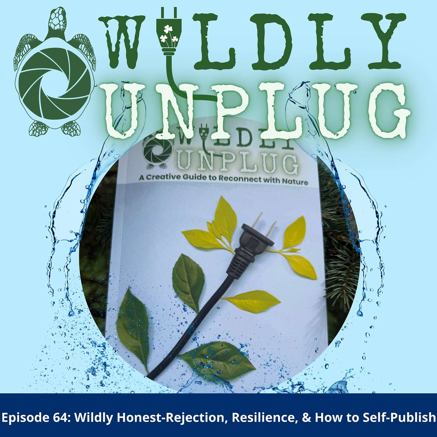 Wildly Unplug