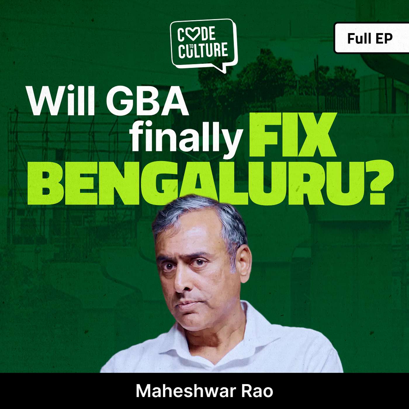 Bengaluru is at a breaking point. Can GBA save it? | CTC Podcast | EP 14