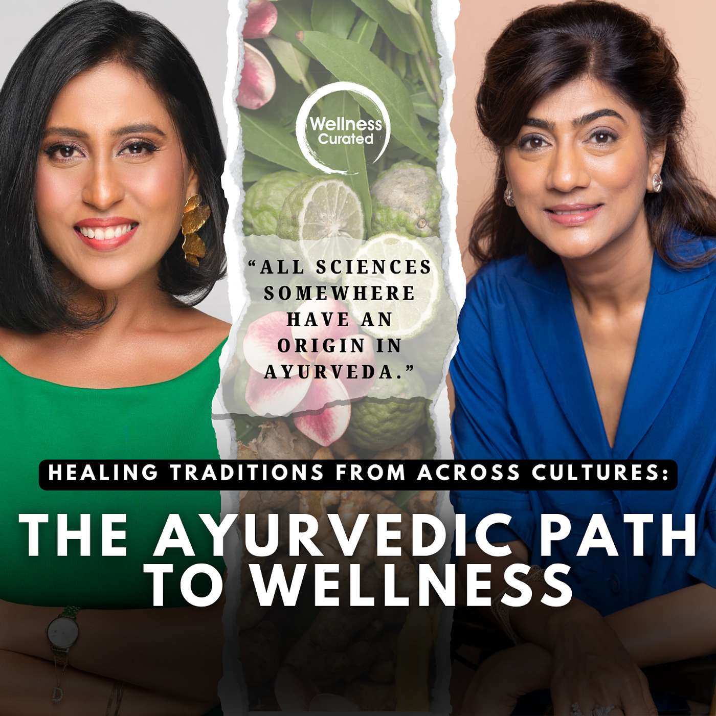 The Ayurvedic Path to Wellness:  Aligning body, mind, and spirit for optimal health episode artwork