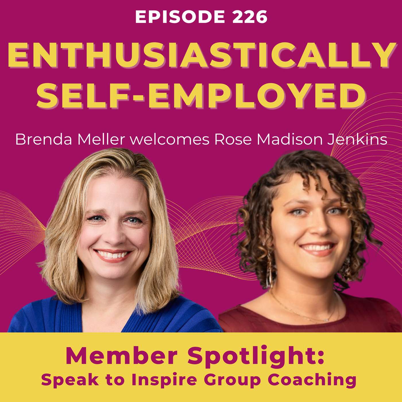 MwM Member Spotlight: Rose Madison Jenkins & Speak to Inspire Group Coaching - Ep 226
