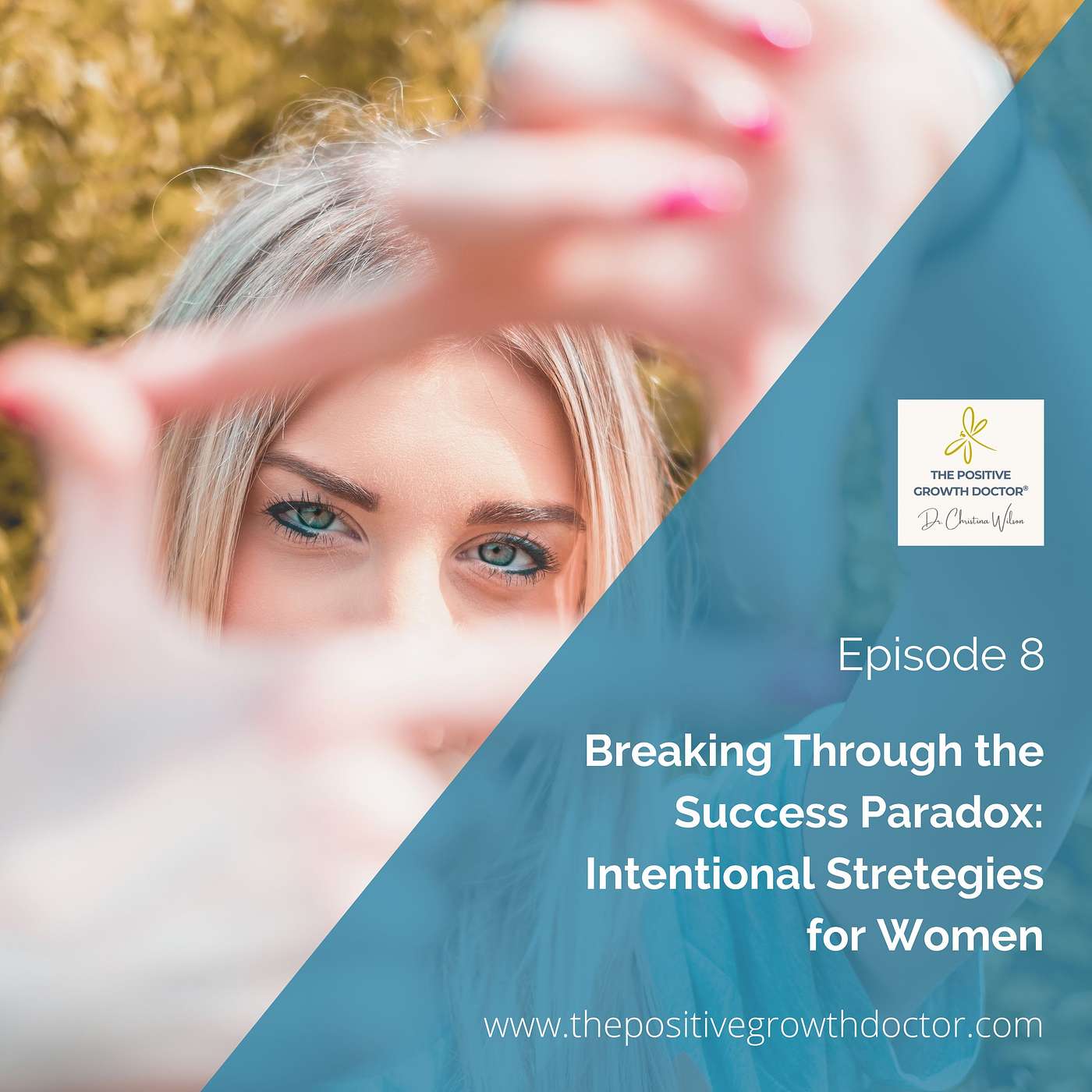 Breaking Through the Success Paradox: Intentional Strategies for Women