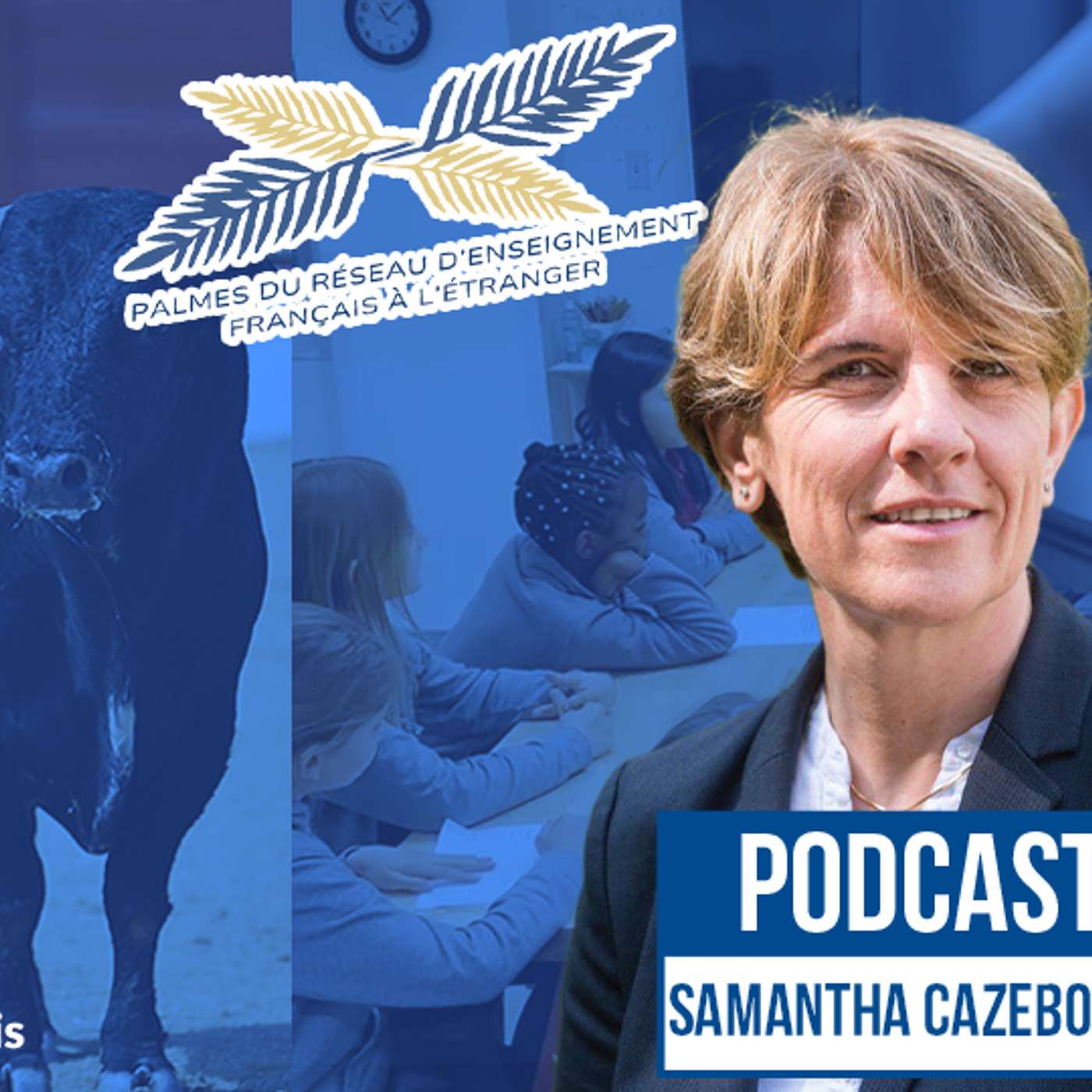 Samantha Cazebonne : Les Palmes EFE pour valoriser l’enseignement français à l’étranger !