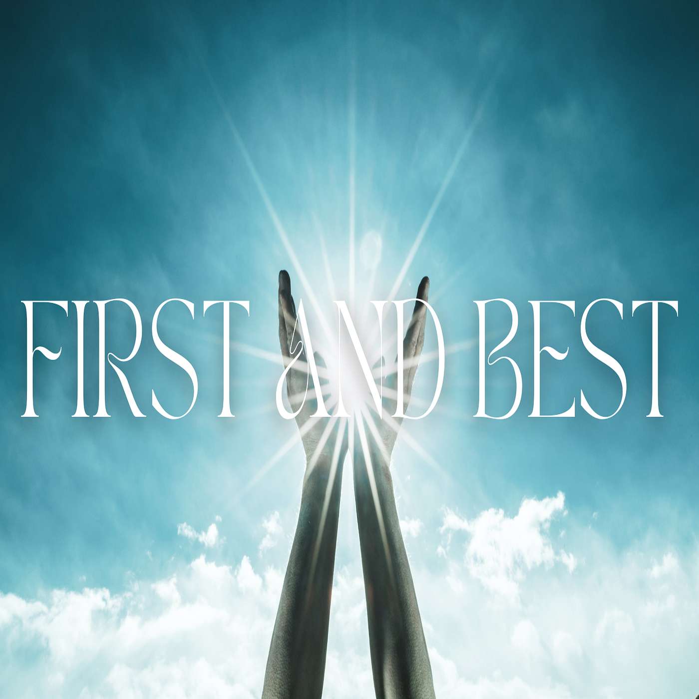 First and Best | Ty Bottler | August 24th 2025