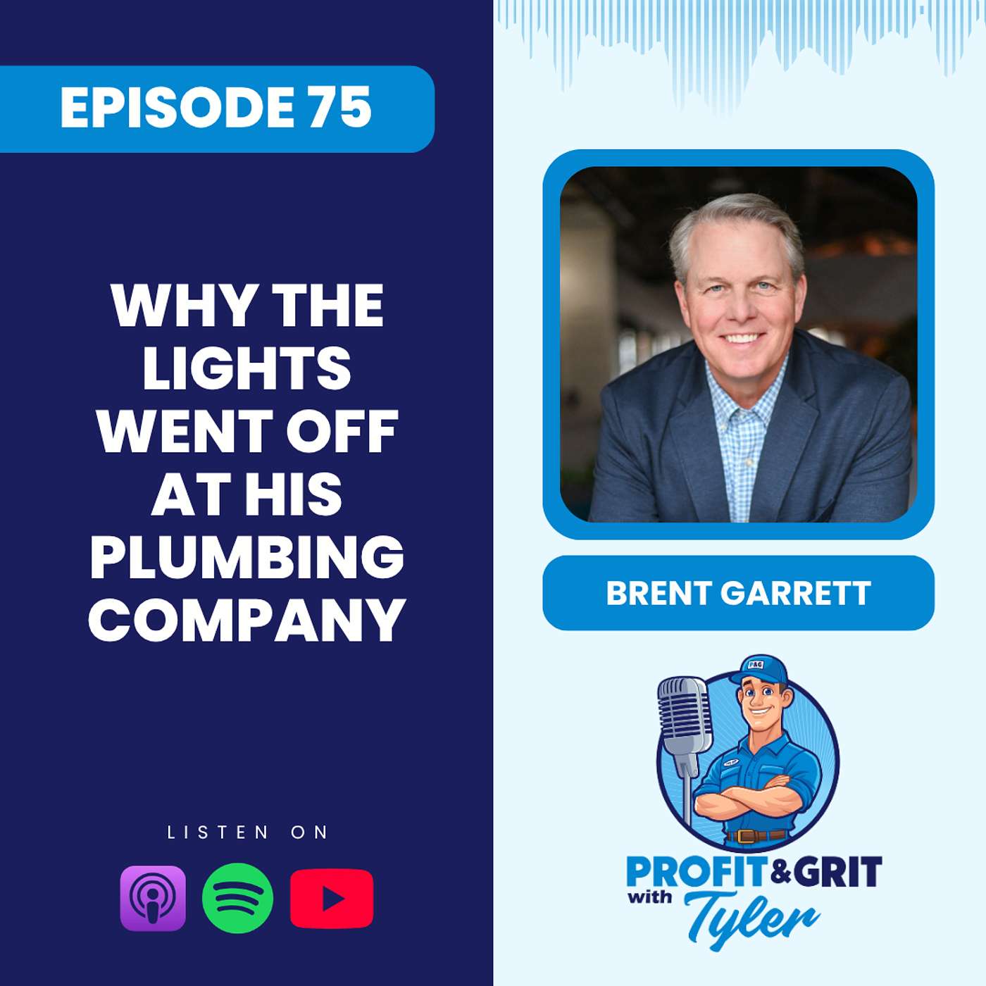 Why the Lights Went Off at His Plumbing Company - Brent Garrett episode artwork