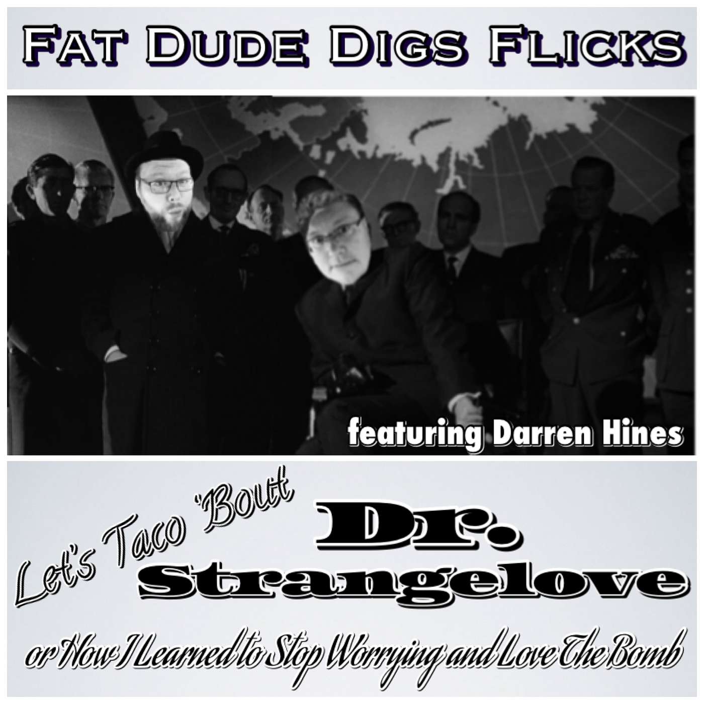 Fat Dude Digs Flicks Movie Podcasts