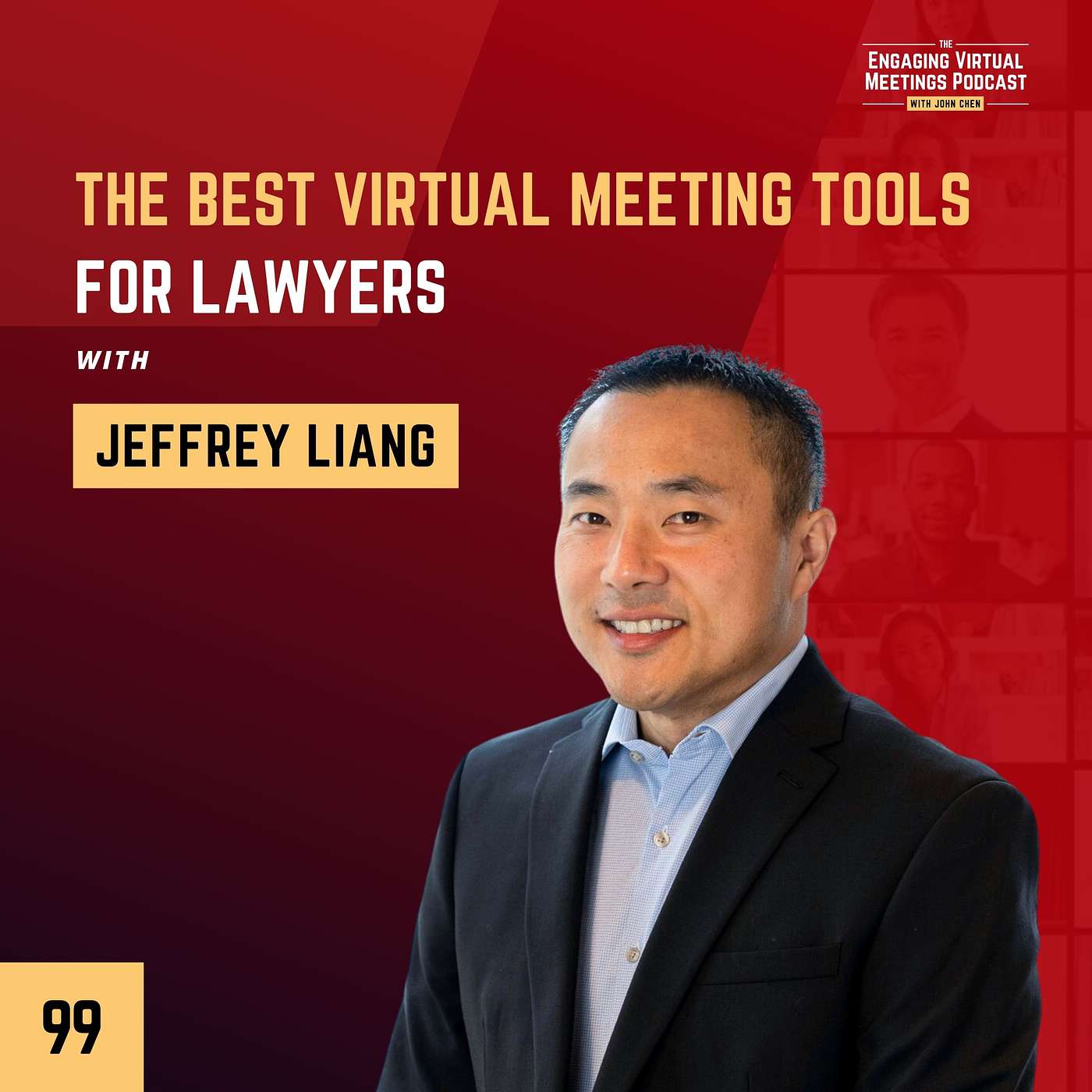 The Best Virtual Meeting Tools for Lawyers with Jeffrey Liang