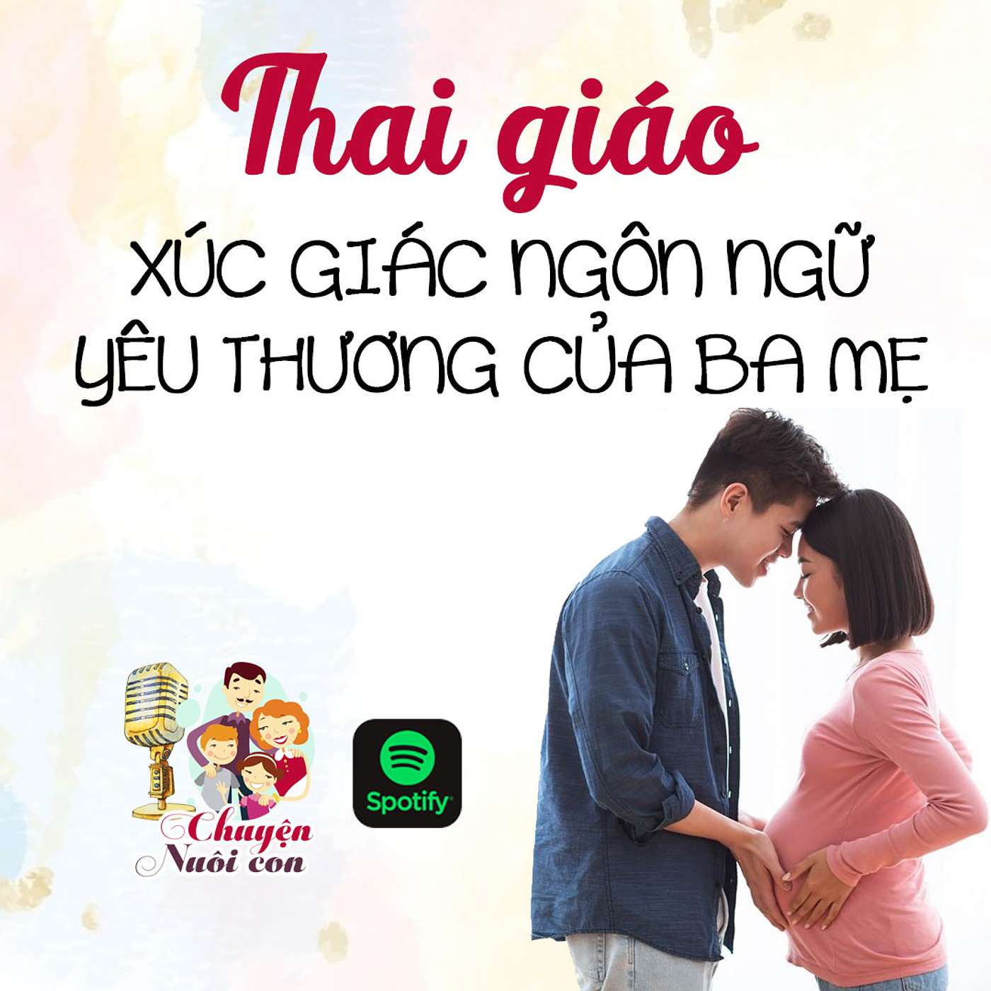 Chuyện Nuôi Dạy Con