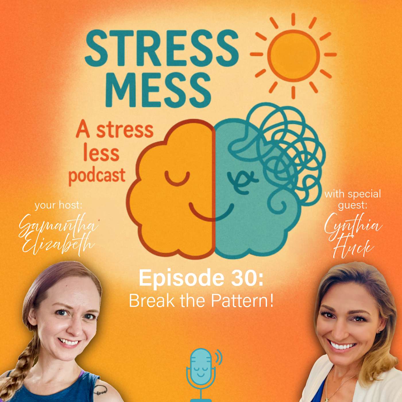 Episode 30: Break the Pattern! with Cynthia Fluck episode artwork