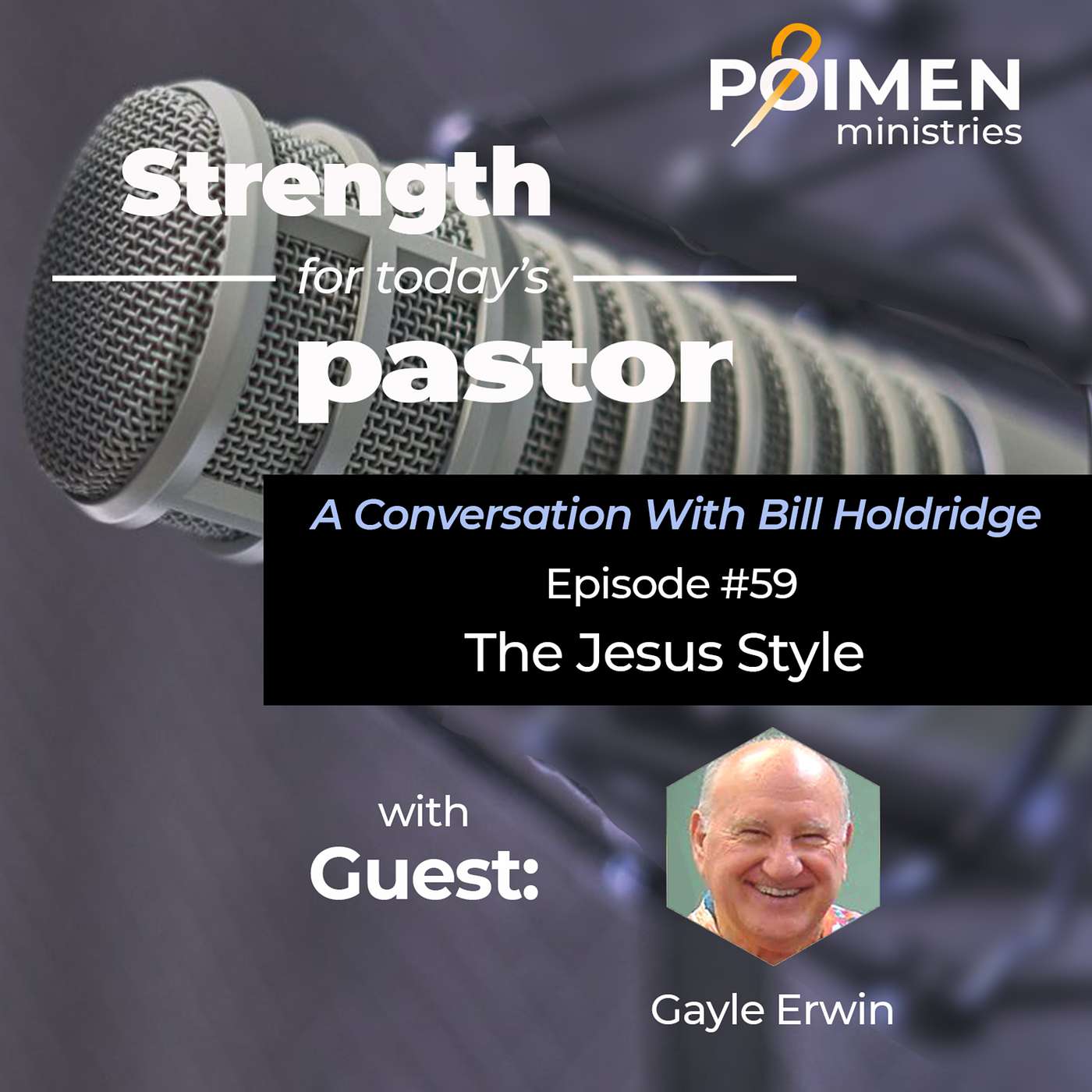 059 - The Senior Pastorate Jesus Style - with Gayle Erwin