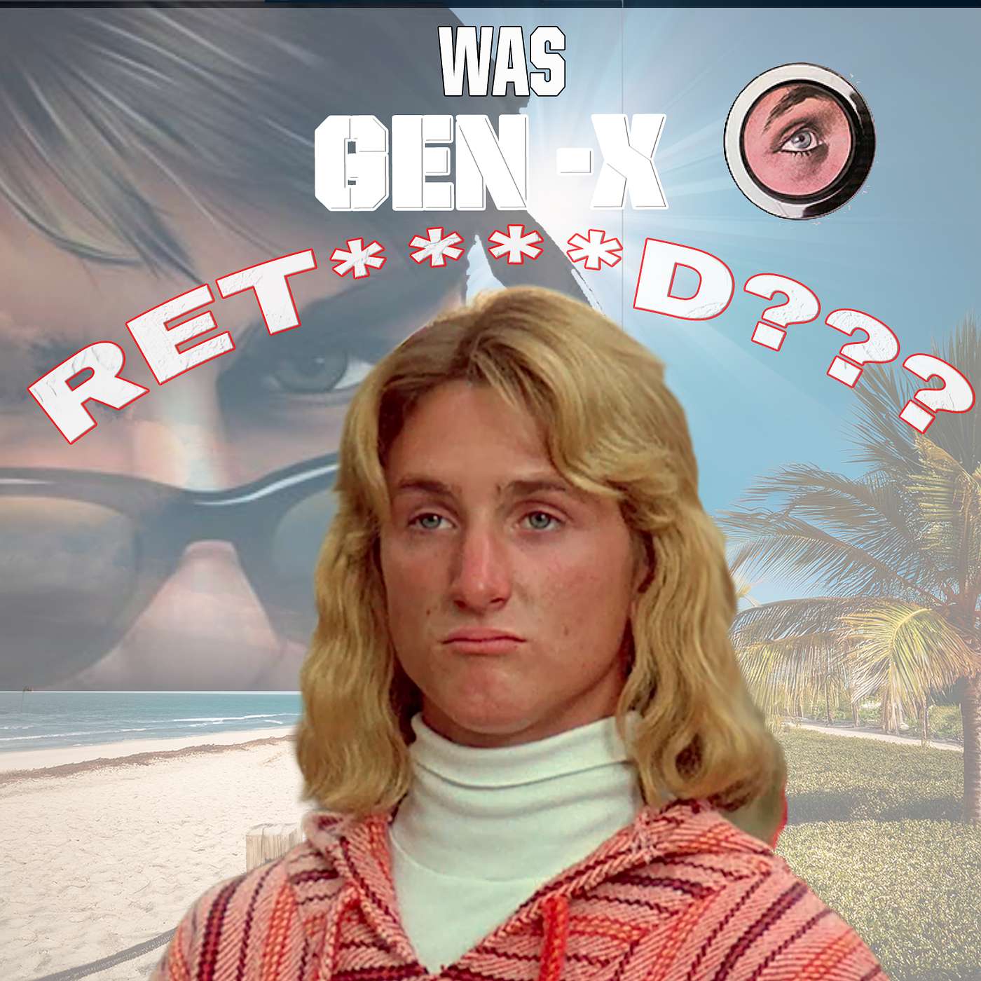 BANNED! 80's Teen Comedies Podcast from 2021! episode artwork