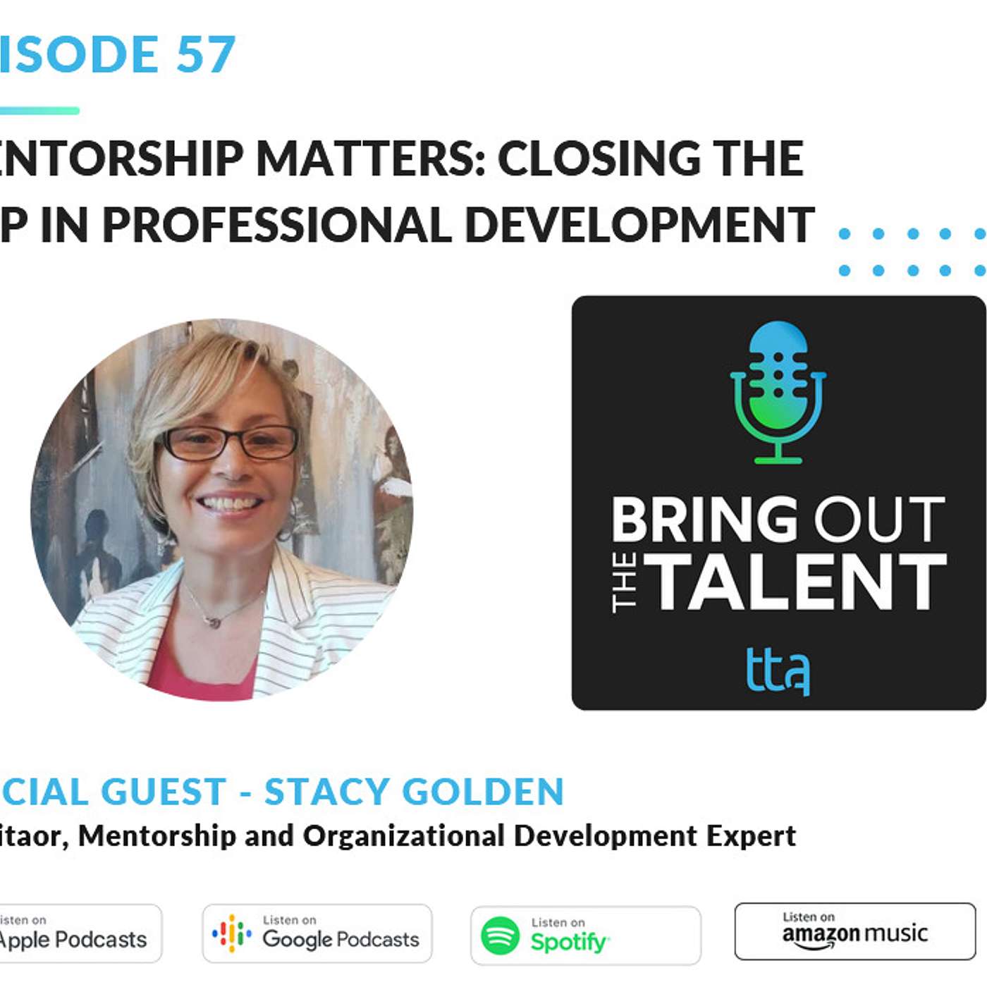 Mentorship Matters: Closing the Gap in Professional Development