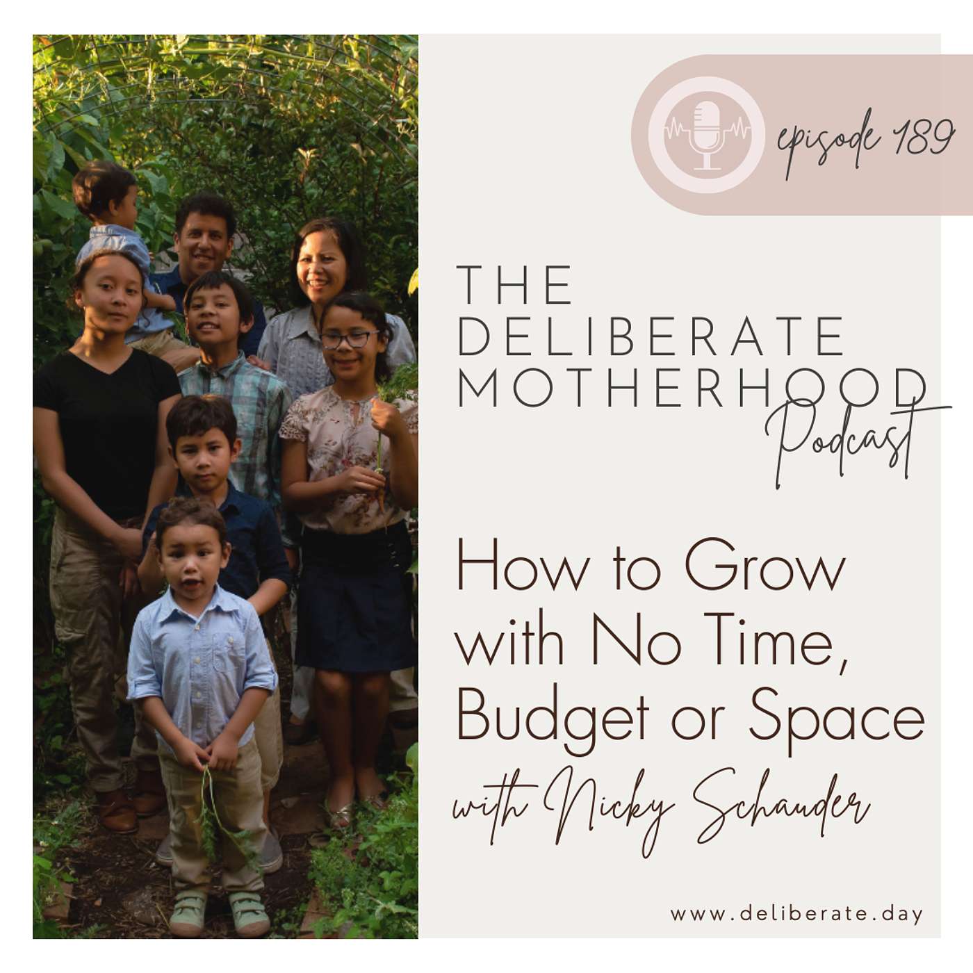 189. How to Grow with No Time, Budget or Space with Nicky Schauder
