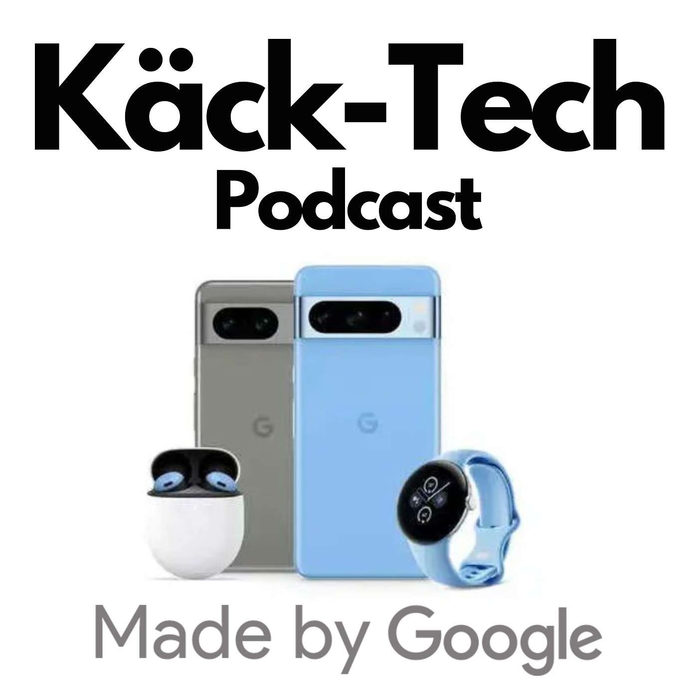 cover of episode Made By Google 2023: Pixel 8, Pixel 8 Pro & Pixel Watch 2