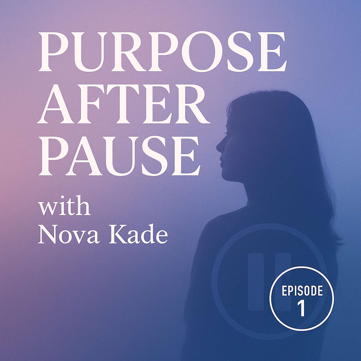 Purpose After Pause