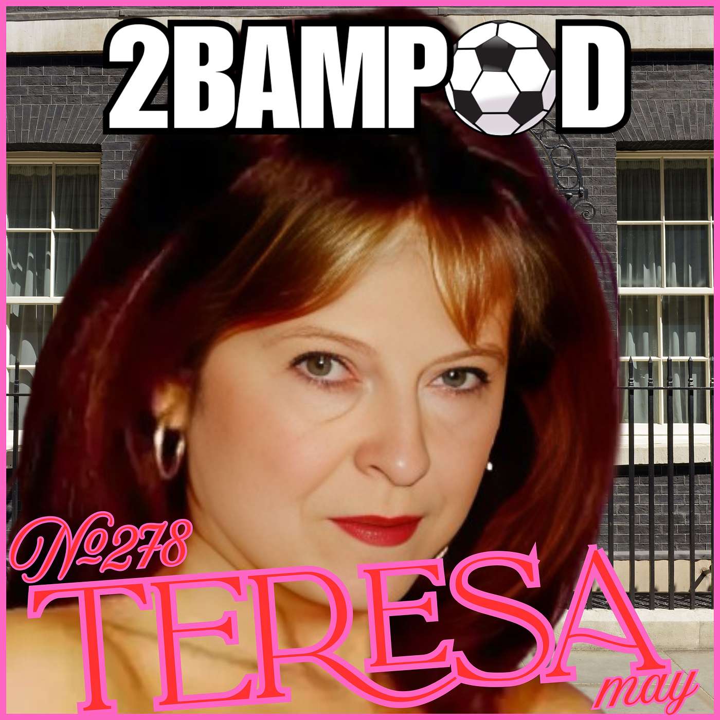 #278 - Teresa May