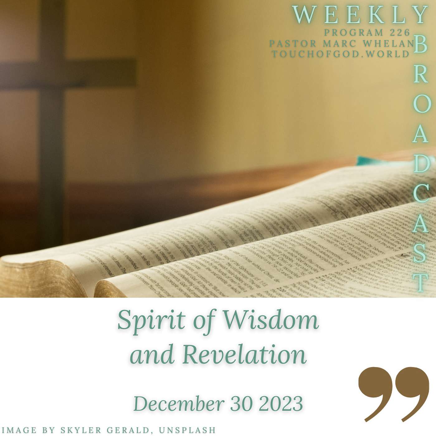 Spirit of Wisdom and Revelation (226) - December 30 2023 episode artwork