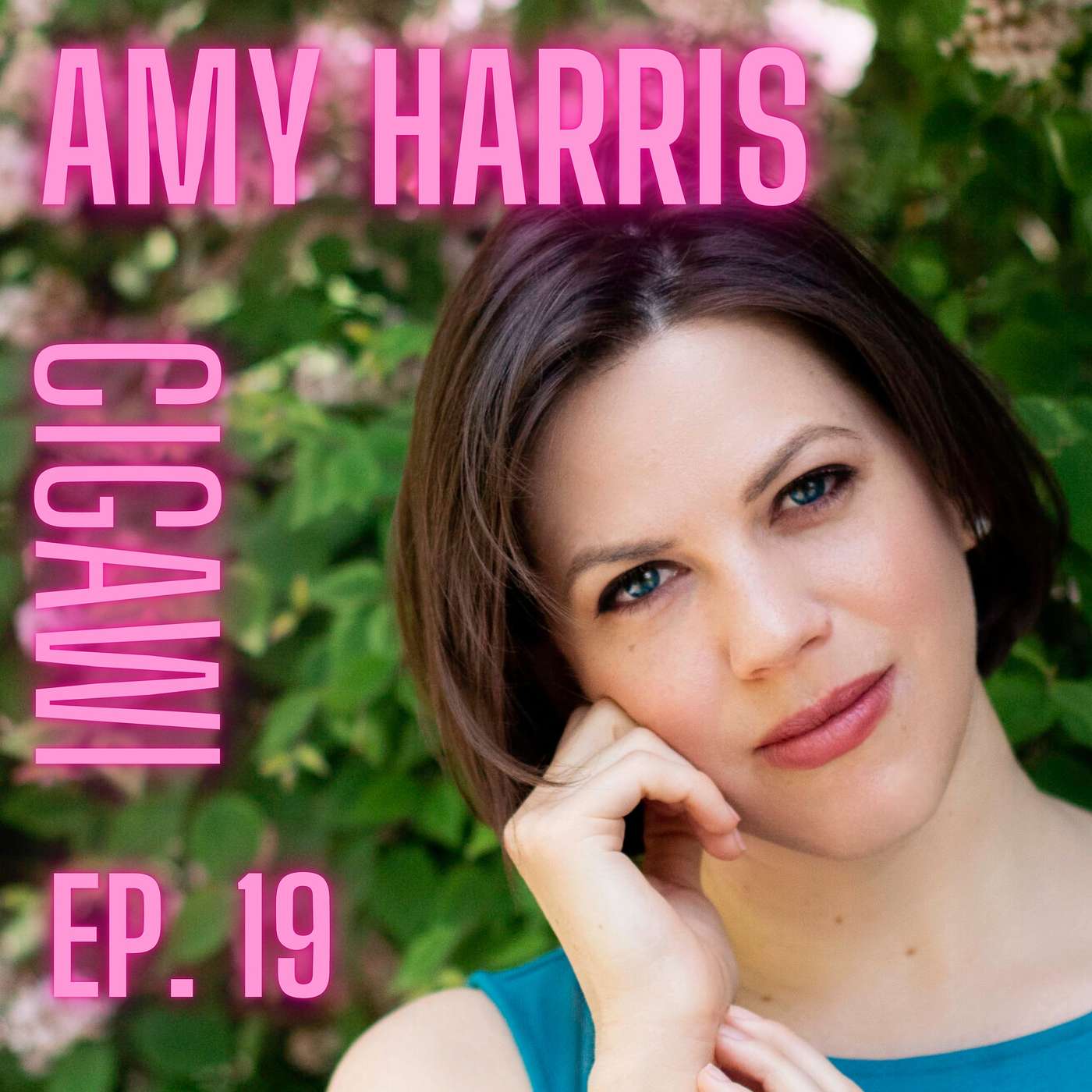 Cigawi Podcast with Eric Fennell - Amy Harris