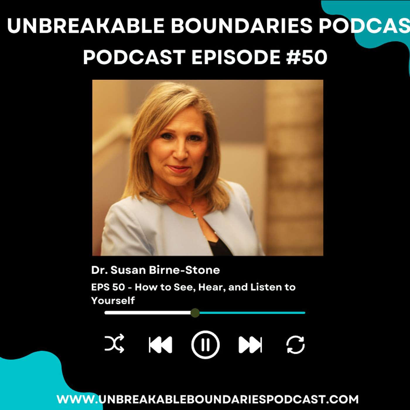 The Unbreakable Boundaries Podcast