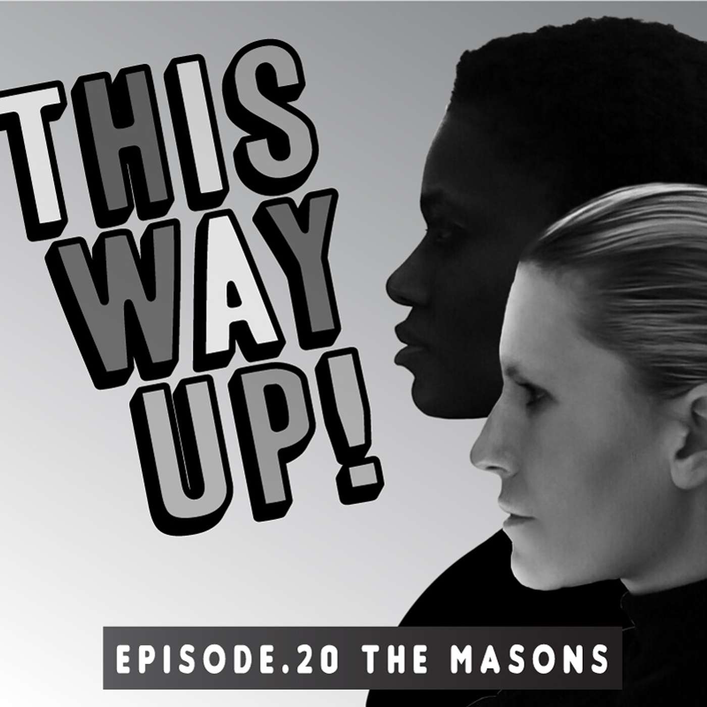 Episode 20 – The Masons