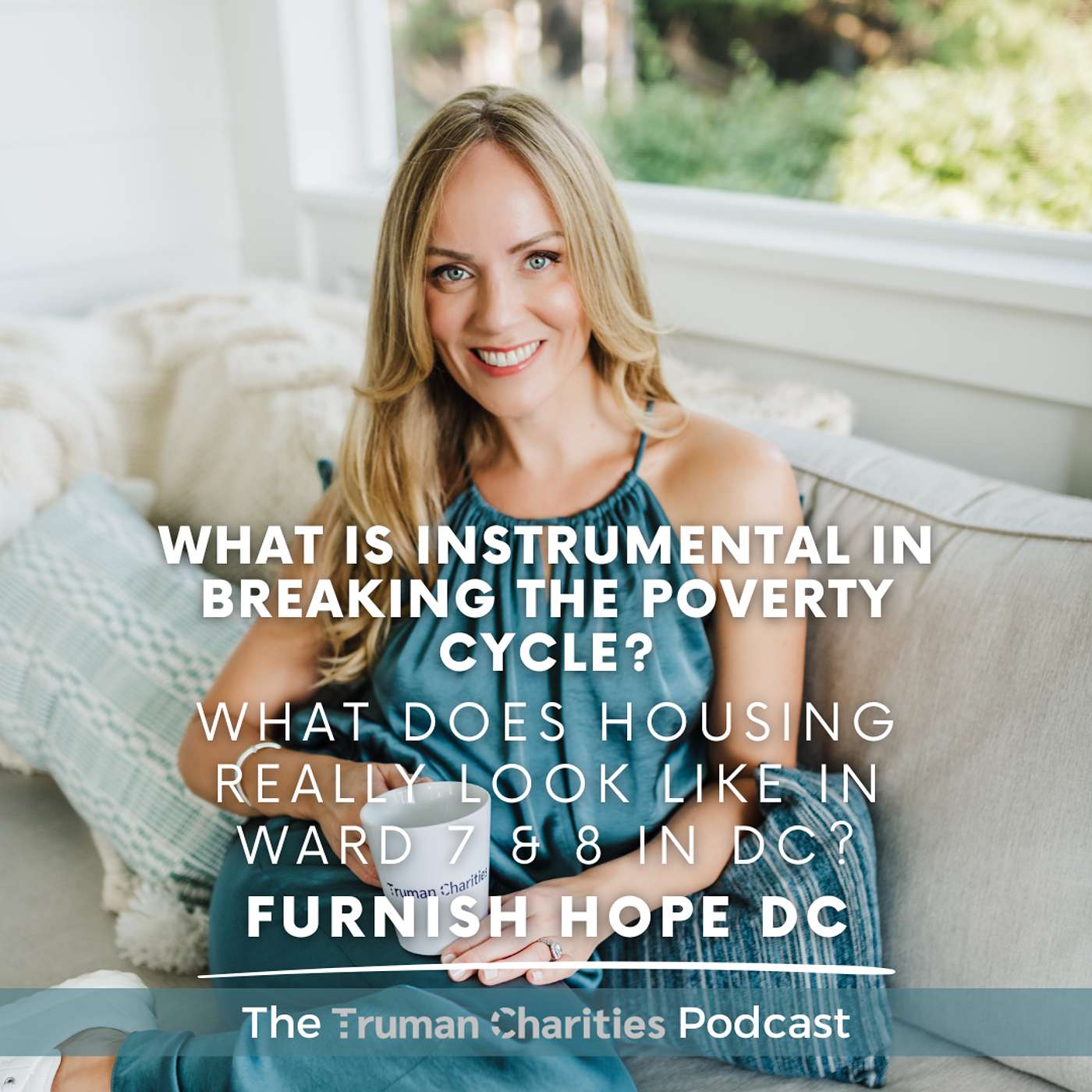 The Truman Charities Podcast