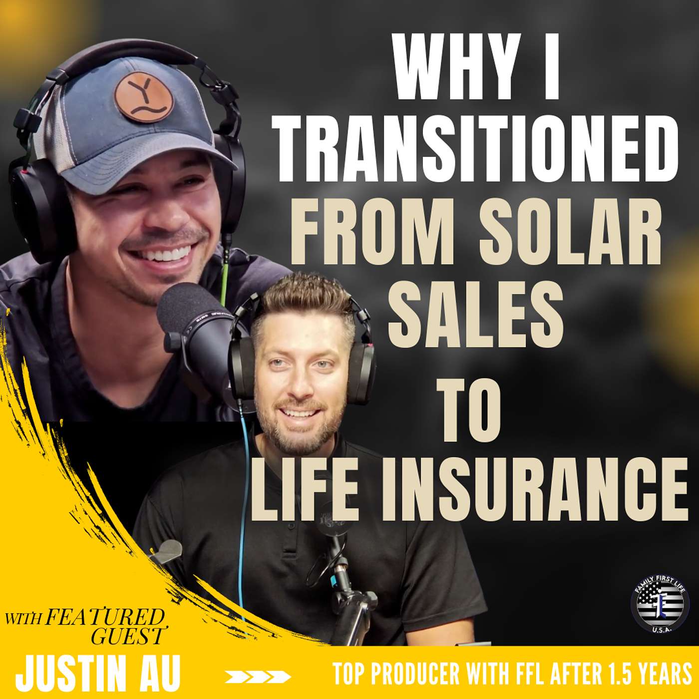 Why I Transitioned from Solar Sales to Life Insurance (Ep. 200)