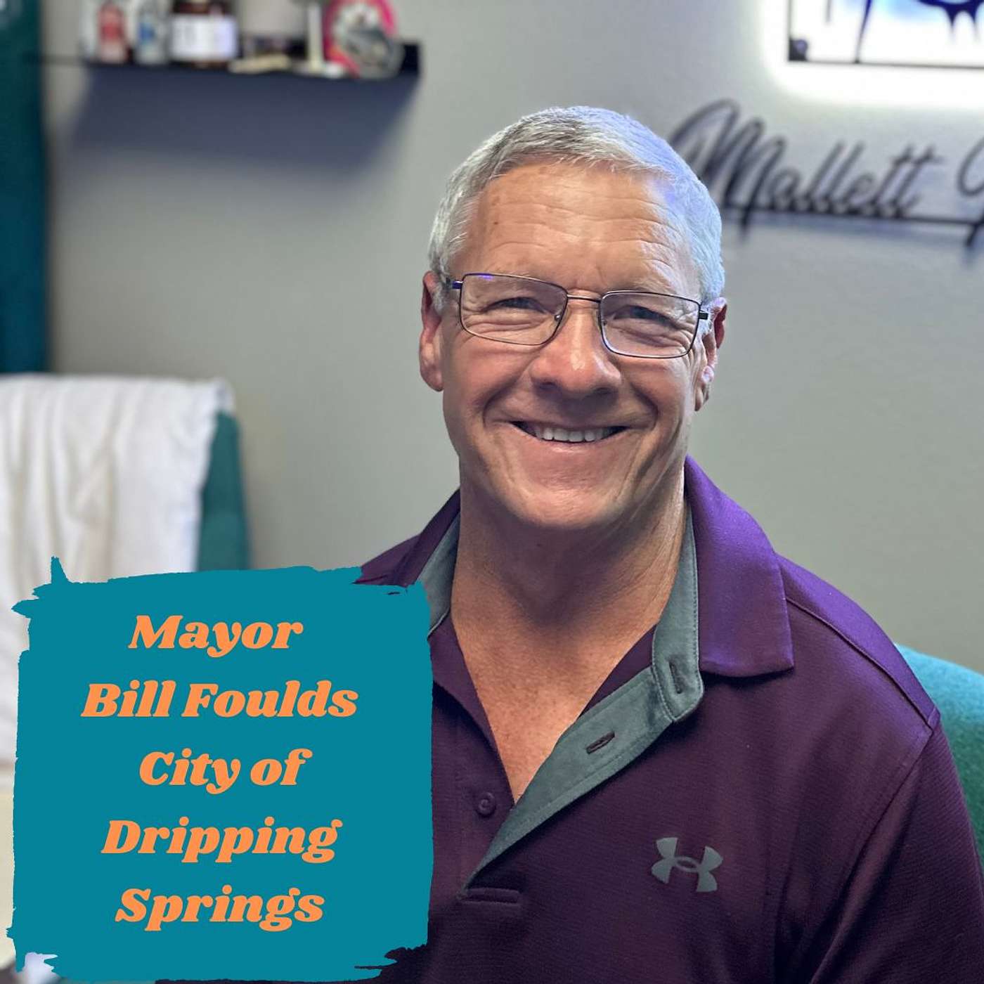 Ep.151 The State Of Dripping Springs 2024 (Mayor Bill Foulds)