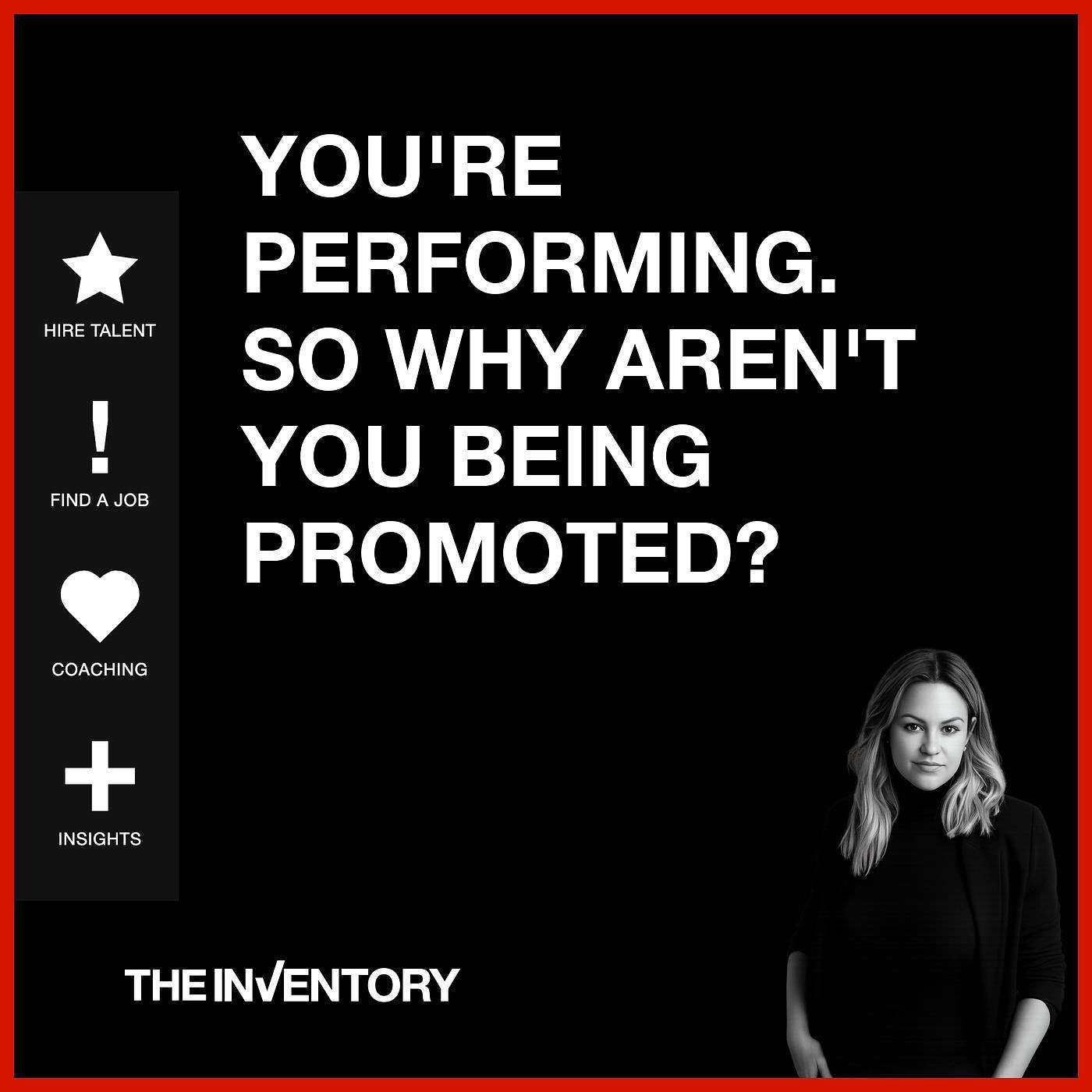 You’re performing. So why aren’t you being promoted? episode artwork