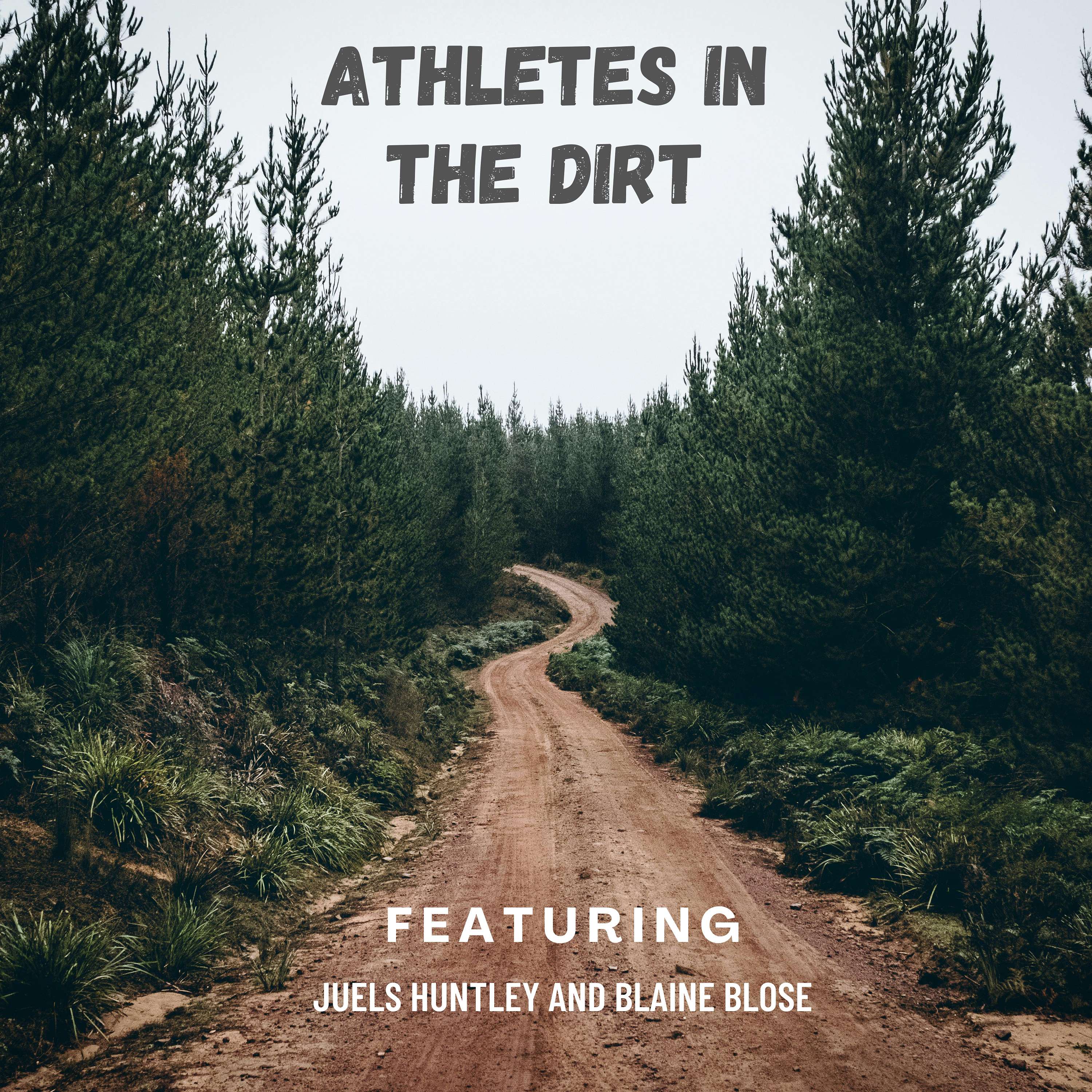 Athletes in the Dirt