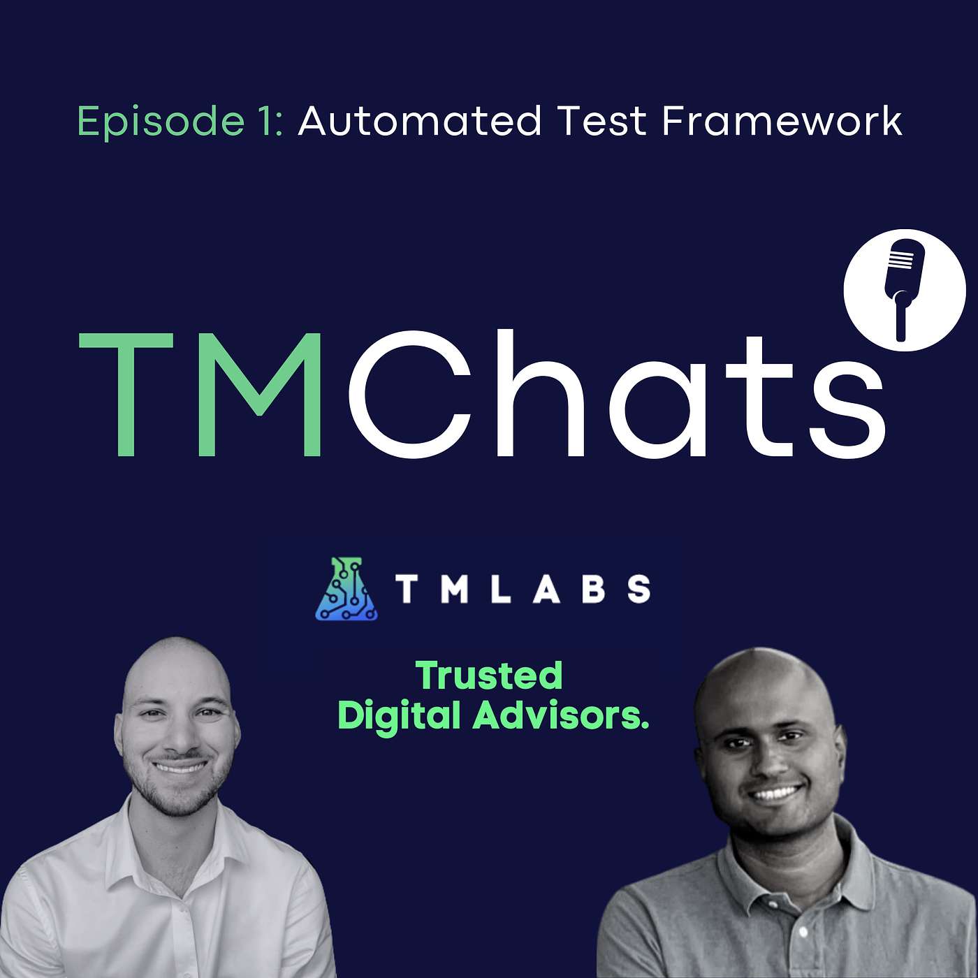 TMChats - Episode 1: Automated Test Framework