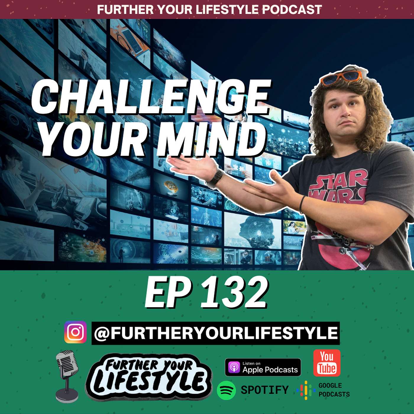 EP.132 - 10 Visuals That Outshine a 300-Page Self-Help Book | Further Your Lifestyle Podcast