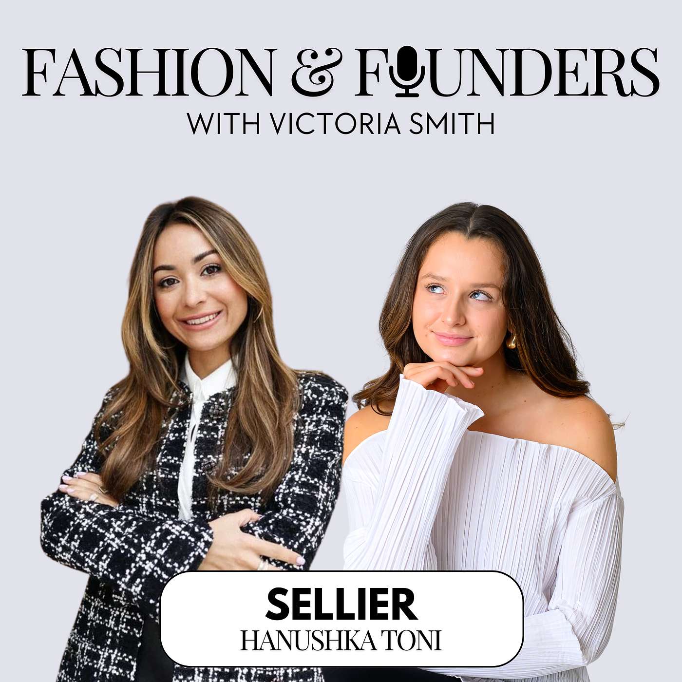 Fashion & Founders The Podcast