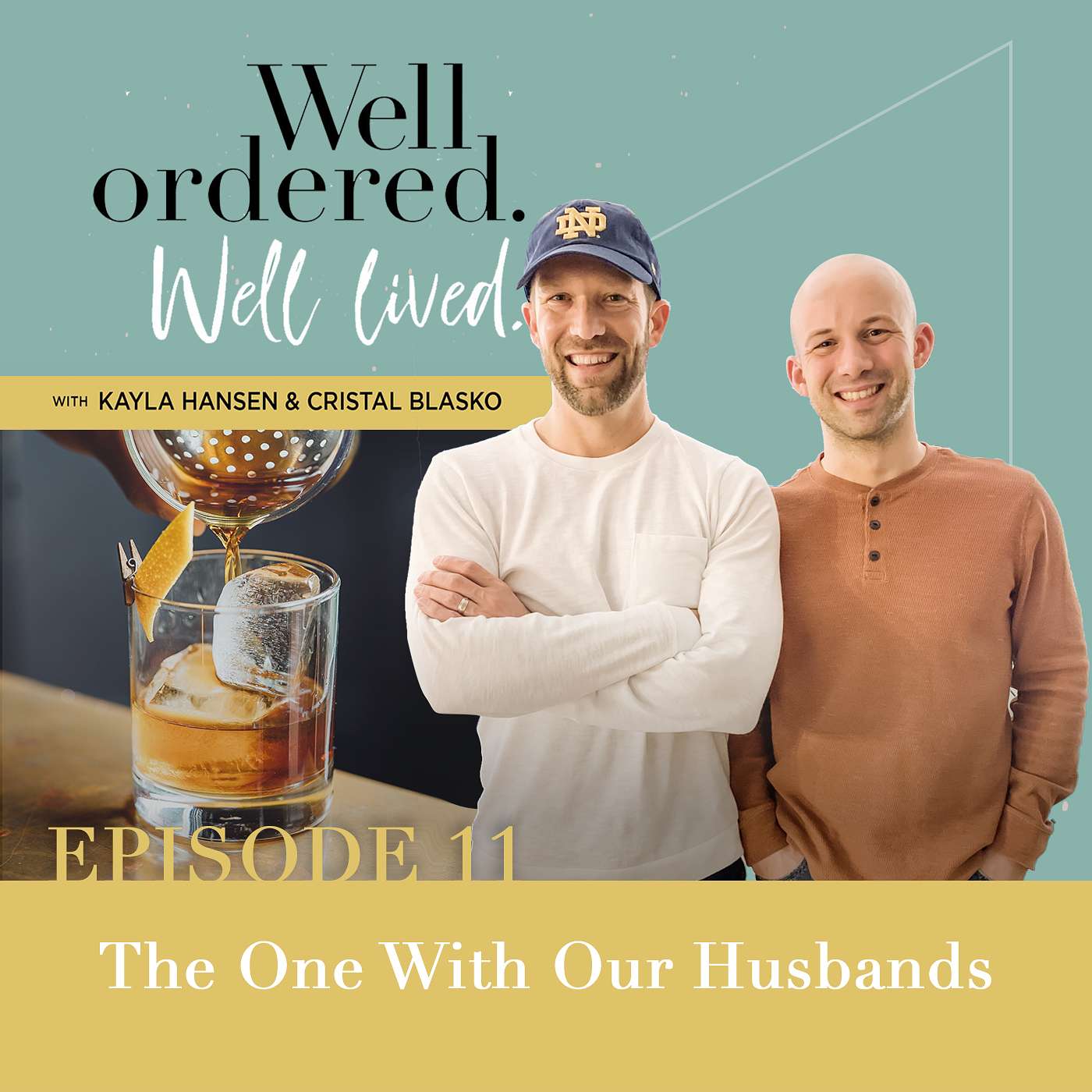 Well ordered. Well lived.