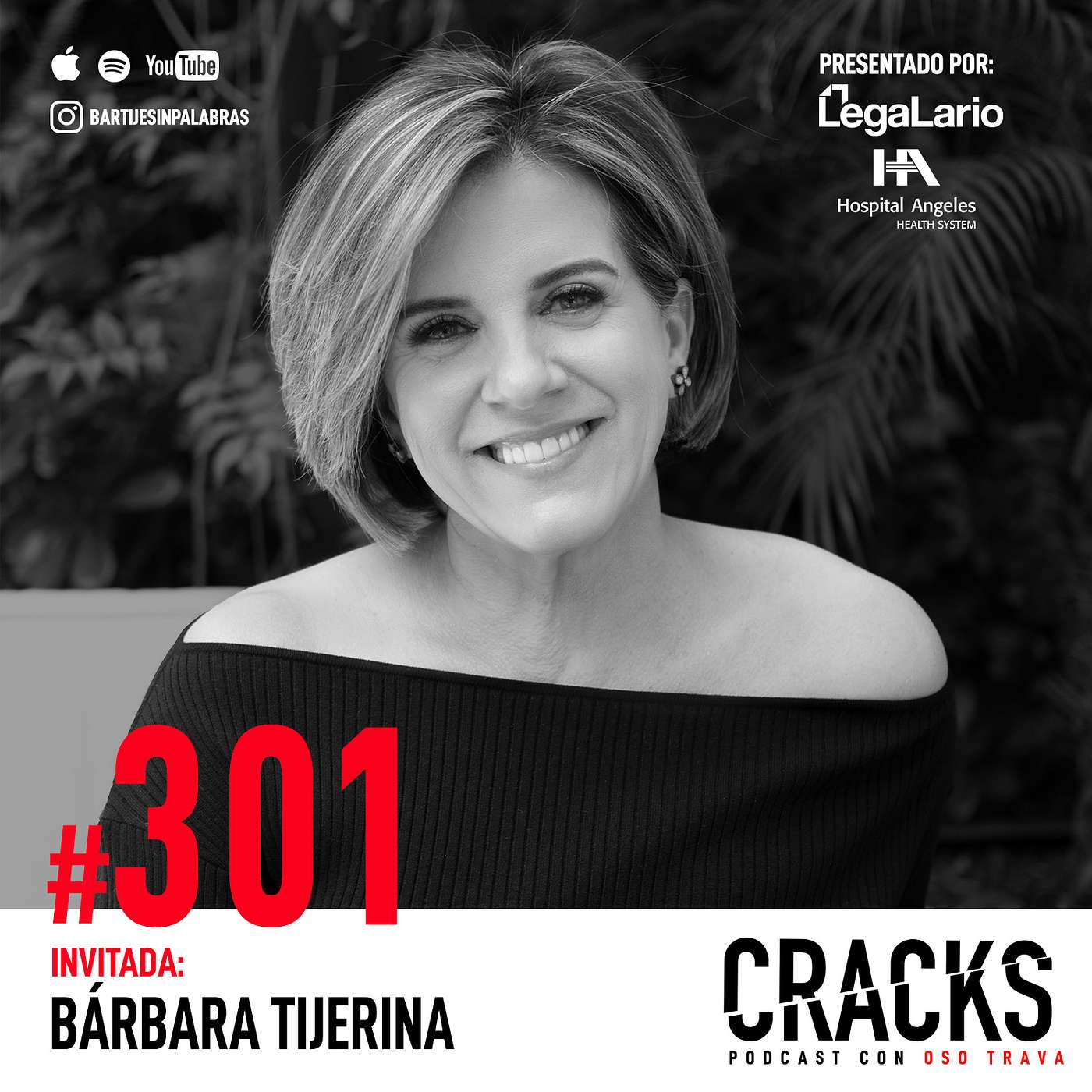#301. Bárbara Tijerina - Lenguaje No Verbal, Cómo Cambiar tu Estado y Ser un Mejor Orador