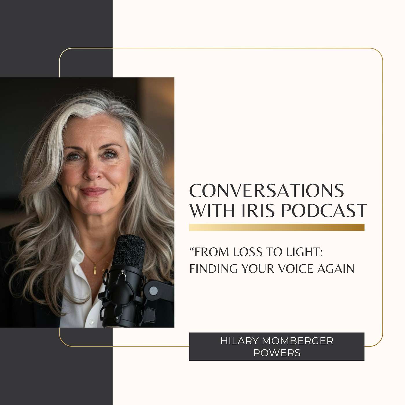 Ep. 84- Hilary Momberger Powers, “From Loss to Light: Finding Your Voice Again episode artwork