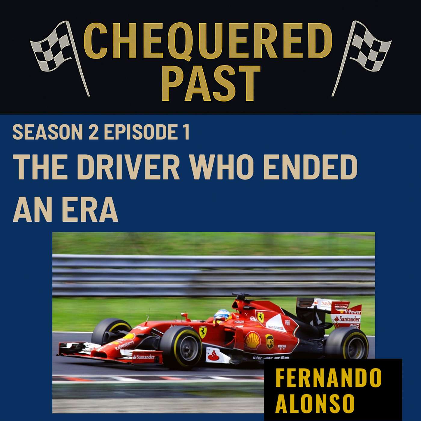 A is for Alonso: The Driver Who Ended an Era episode artwork