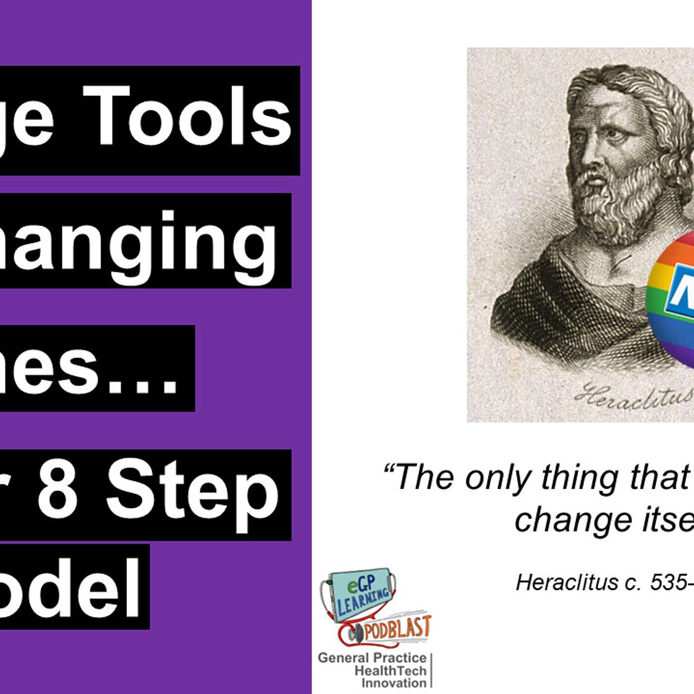 Change Management Tools for Changing Times - Kotter 8 step change model