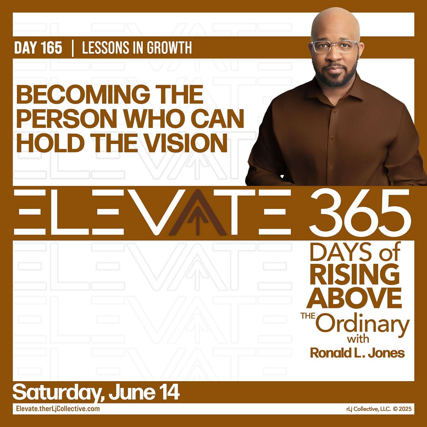 Day 165: Becoming the Person Who Can Hold the Vision