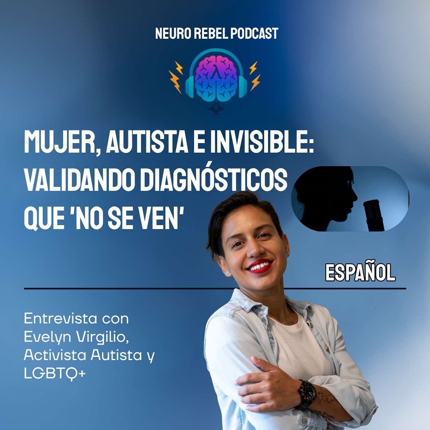 Mujer, Autista e Invisible: Validando Diagnósticos Que 